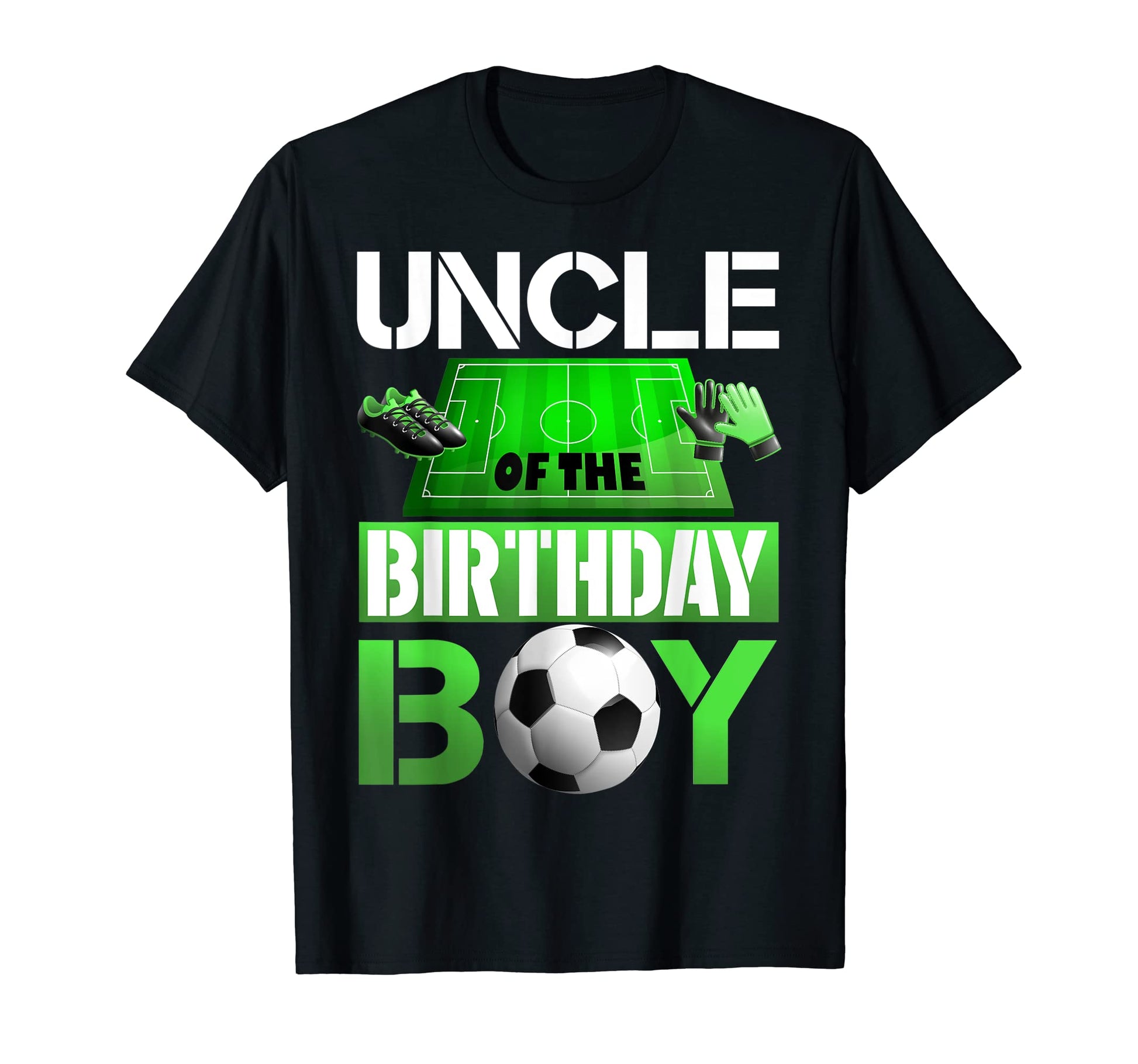 Uncle Birthday Soccer Sport Matching T-Shirt - Aesthetic Graphic Unisex - T-Shirt, Sweatshirt, Hoodie