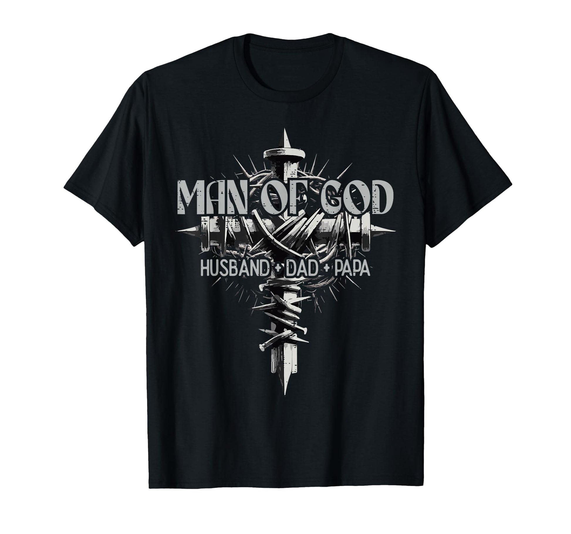 God Husband Dad Papa Cross Fathers Day T-Shirt - Trendy Graphic Unisex - T-Shirt, Sweatshirt, Hoodie
