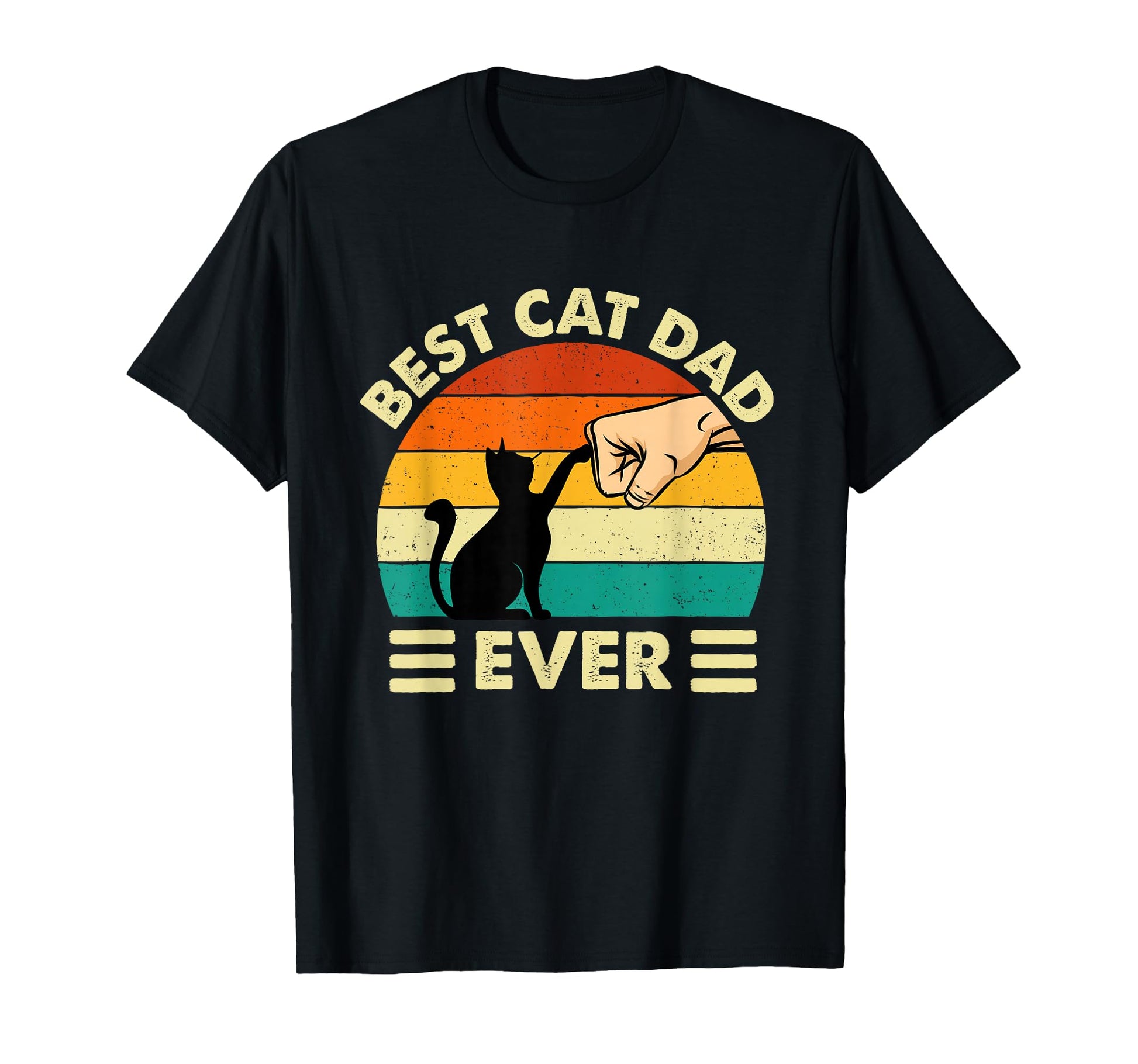 Best Cat Dad Ever Cat Lover Kitten T-Shirt - Fun Novelty Design Unisex - T-Shirt, Sweatshirt, Hoodie