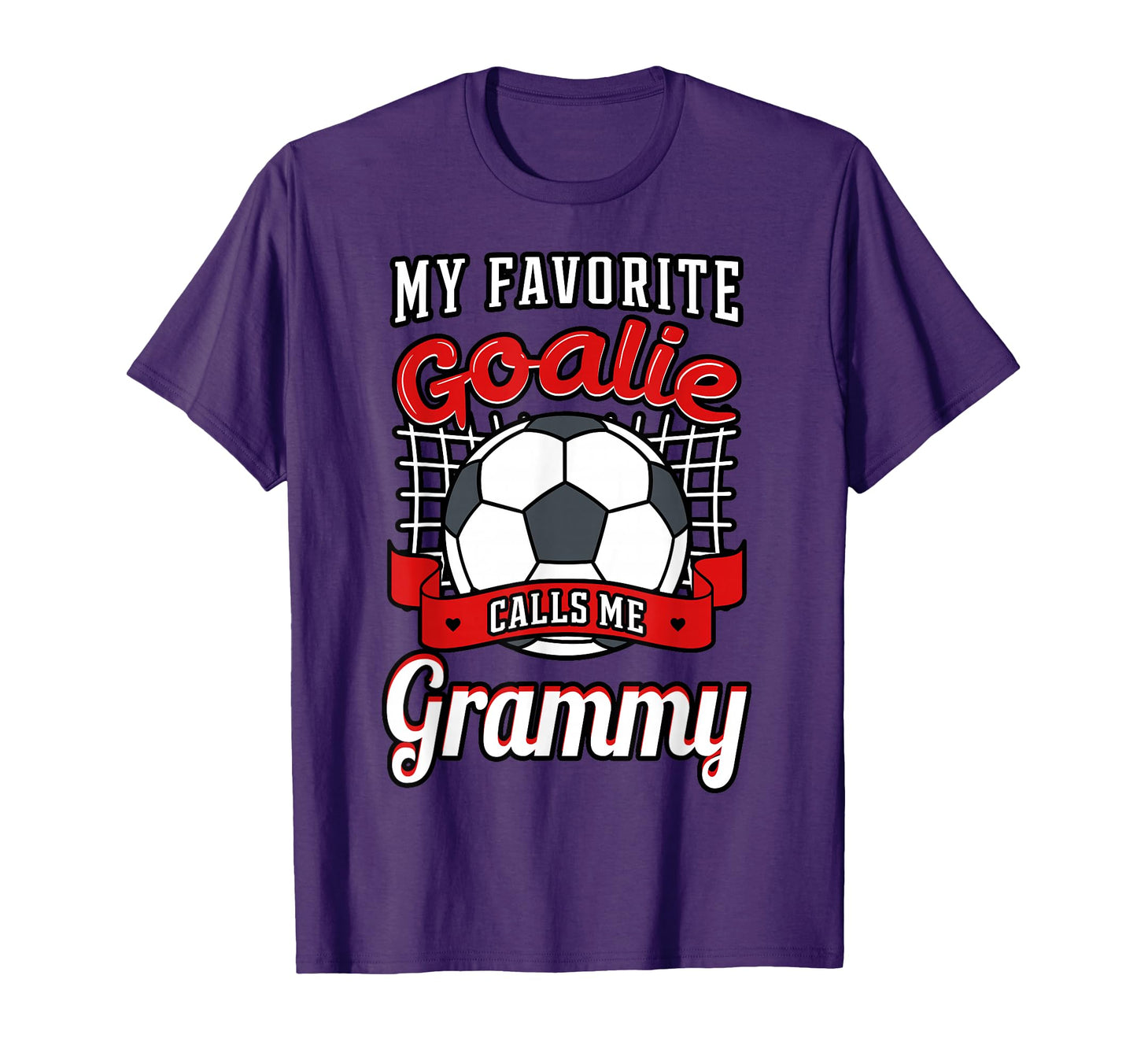 My Favorite Goalie Calls Me T-Shirt - Casual Everyday Wear for Adults - T-Shirt, Sweatshirt, Hoodie