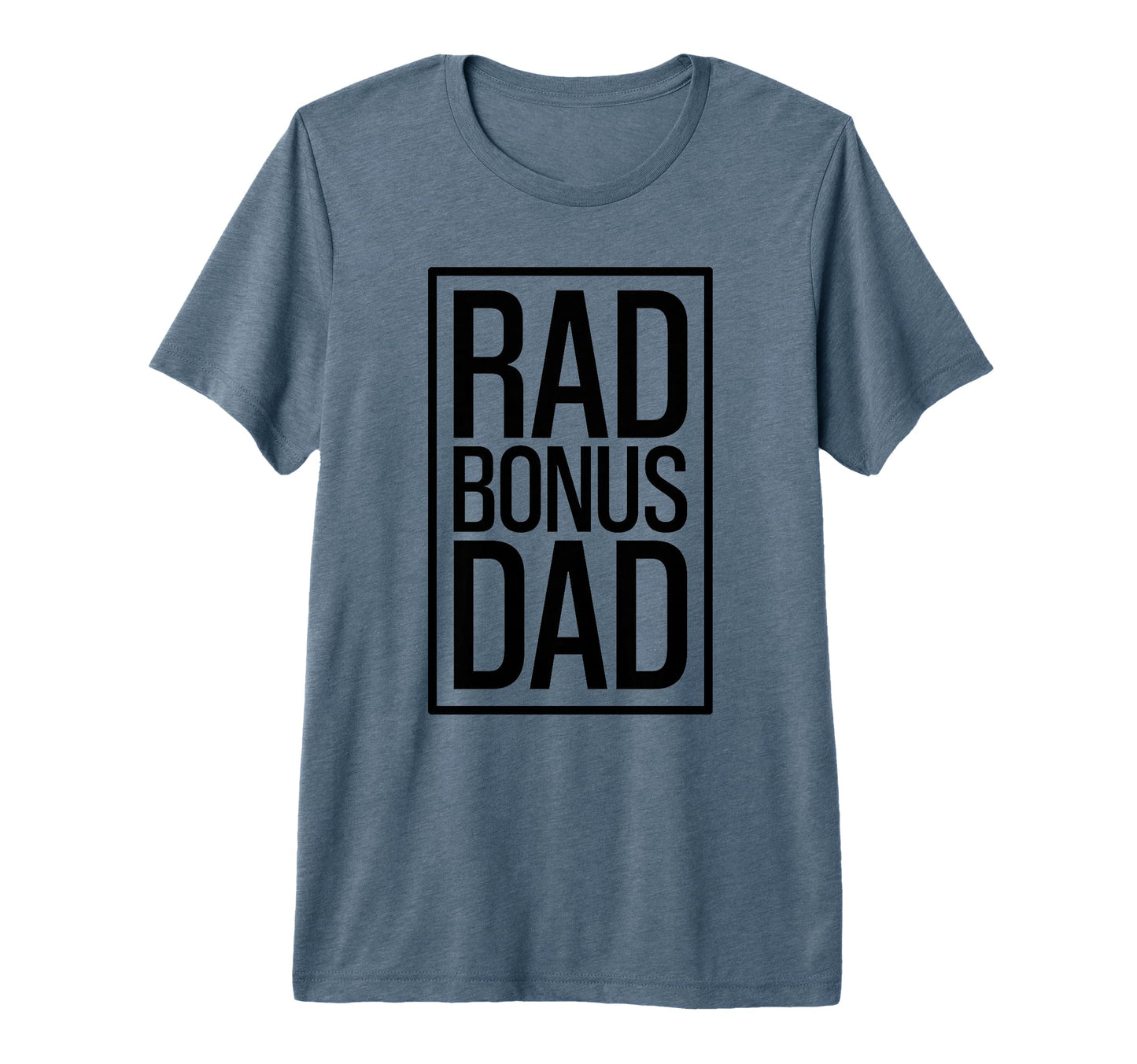 Awesome Bonus Dads Bonus Fathers T-Shirt - Casual Everyday Wear Men Women - T-Shirt, Sweatshirt, Hoodie