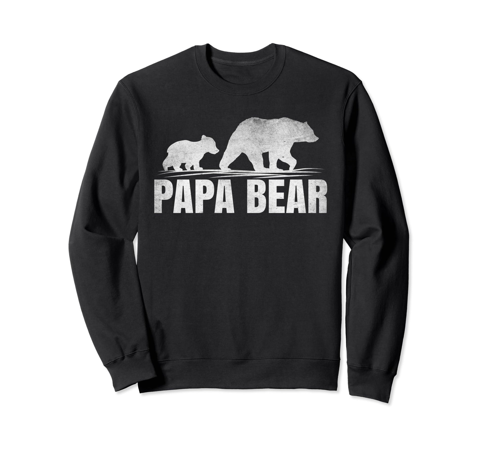 Bear Lover Dad Daddy Distressed Sweatshirt - Unique Graphic for Adults - T-Shirt, Sweatshirt, Hoodie