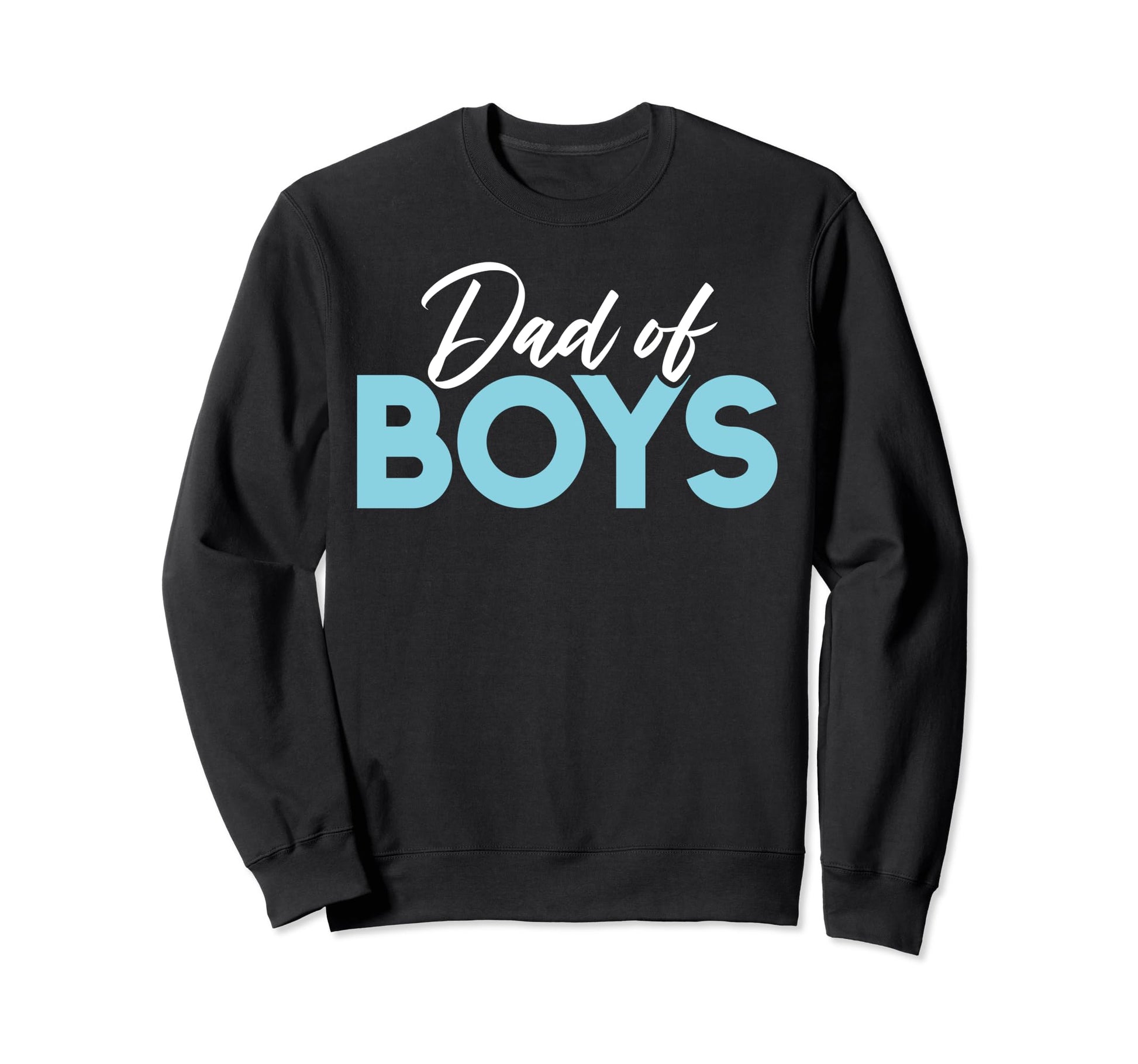 Dad Dad Sweatshirt - Custom Art Print Men Women - T-Shirt, Sweatshirt, Hoodie