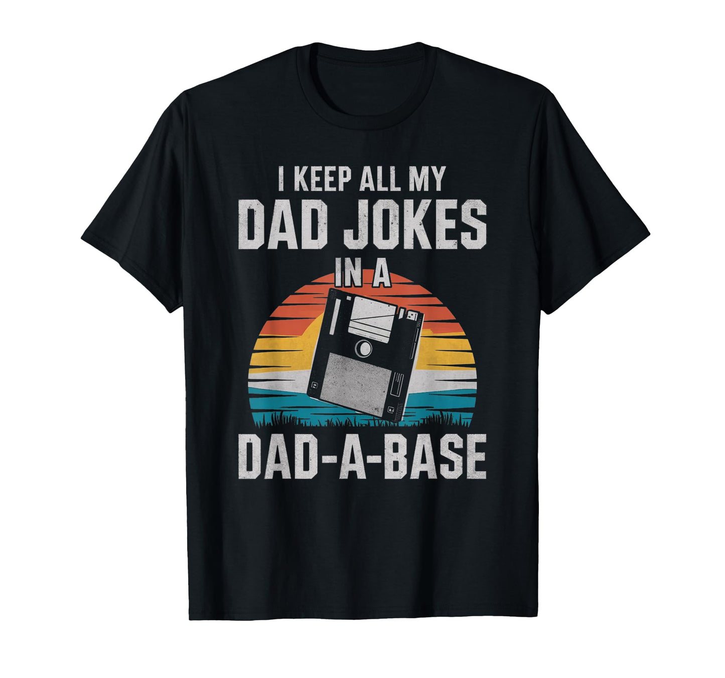 Funny Dad Jokes Dad Base Fathers Day T-Shirt - Trendy Graphic for Adults - T-Shirt, Sweatshirt, Hoodie