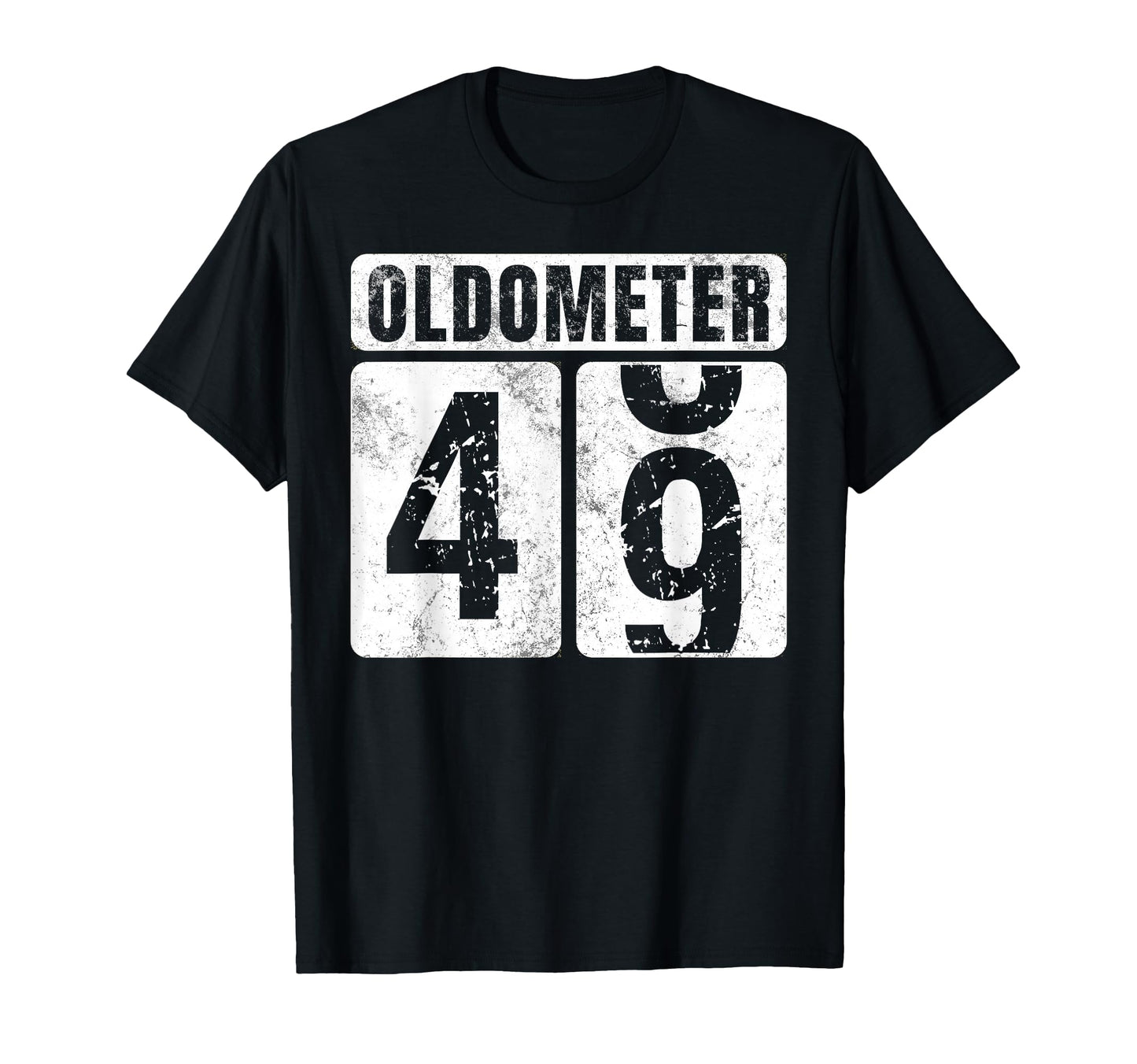 Oldometer 49 Funny 49Th Birthday Gift T-Shirt - Streetwear Style Unisex - T-Shirt, Sweatshirt, Hoodie