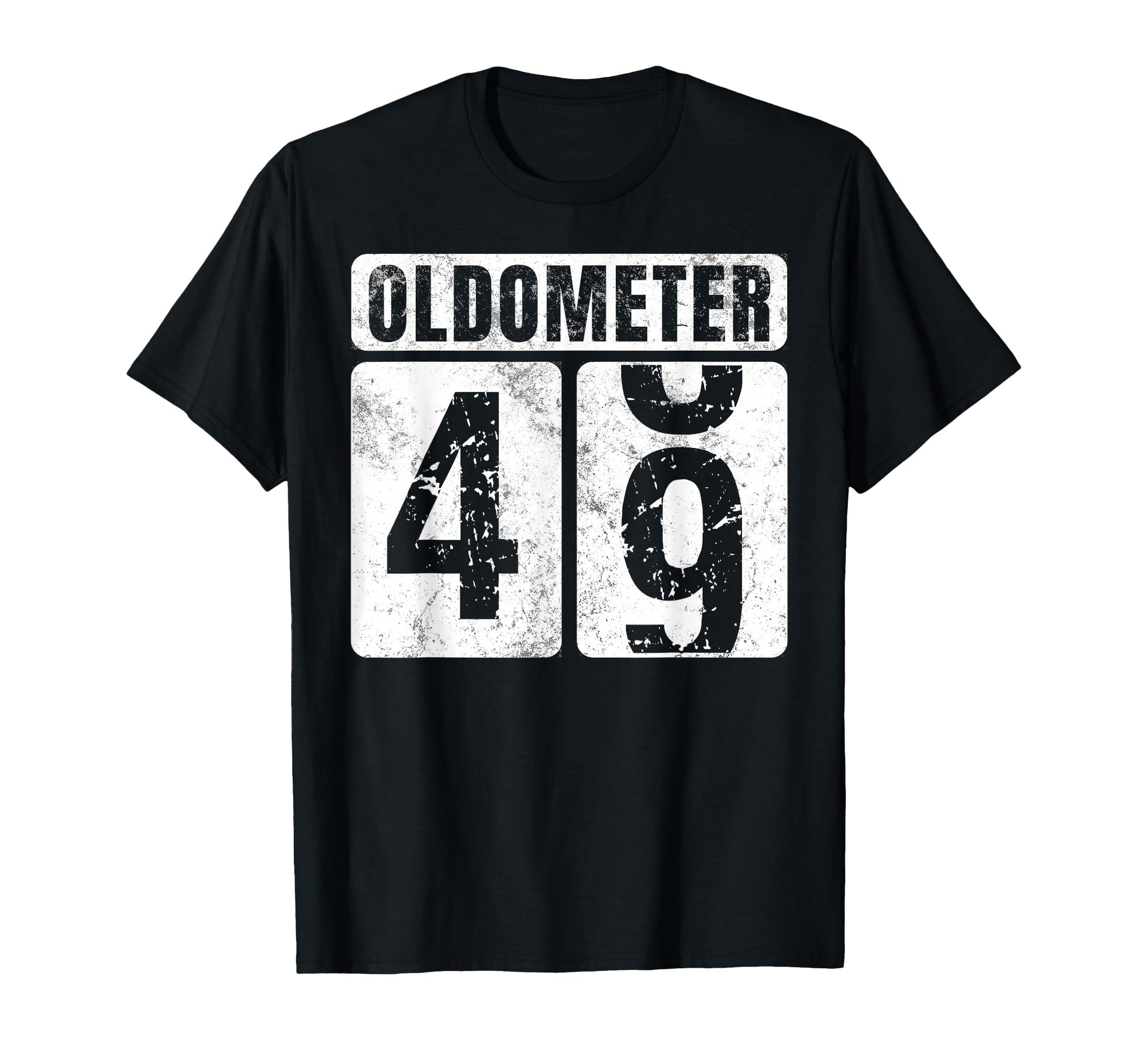 Oldometer 49 Funny 49Th Birthday Gift T-Shirt - Streetwear Style Unisex - T-Shirt, Sweatshirt, Hoodie