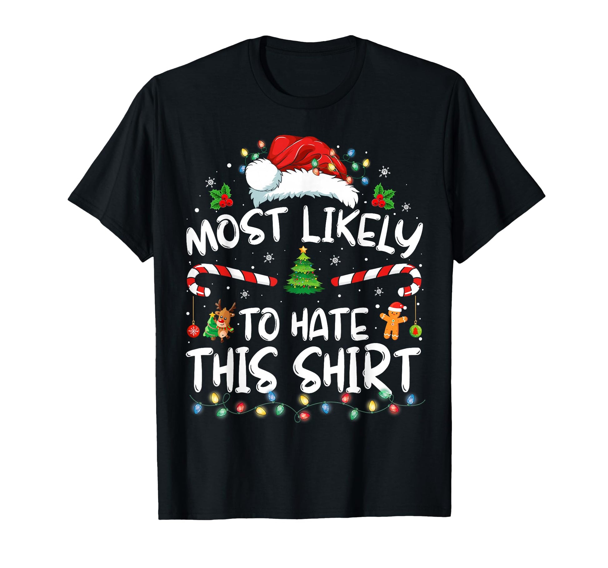 Most Likely To Hate This Family Pajamas T-Shirt - Unique Graphic for Adults - T-Shirt, Sweatshirt, Hoodie