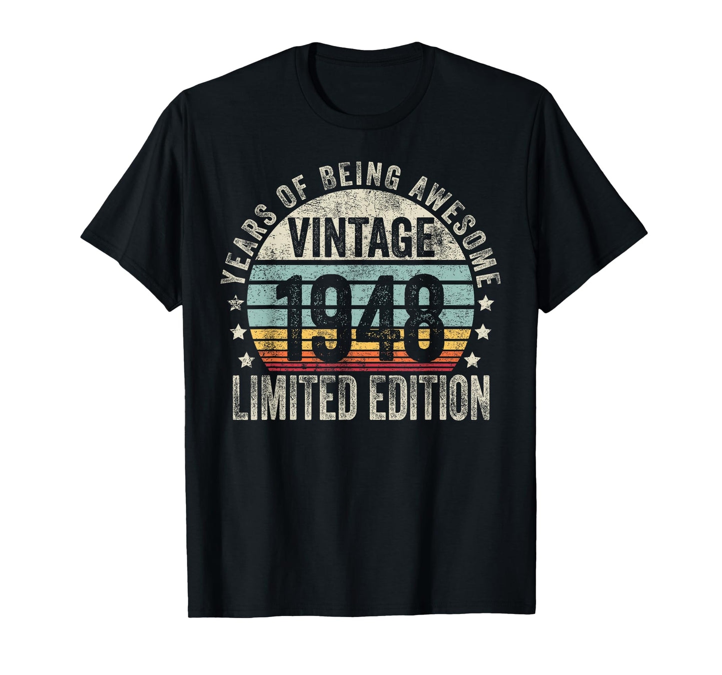 1948 T Shirts Funny 1948 Birthday T-Shirt - Streetwear Style Unisex - T-Shirt, Sweatshirt, Hoodie
