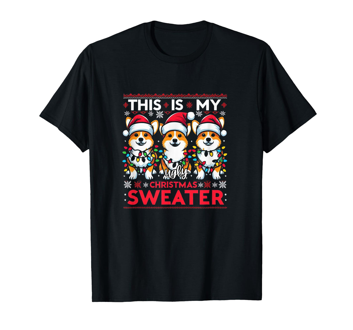 Corgi Santa Hat Corgi Mom Corgi Dad T-Shirt - Casual Everyday Wear Unisex - T-Shirt, Sweatshirt, Hoodie