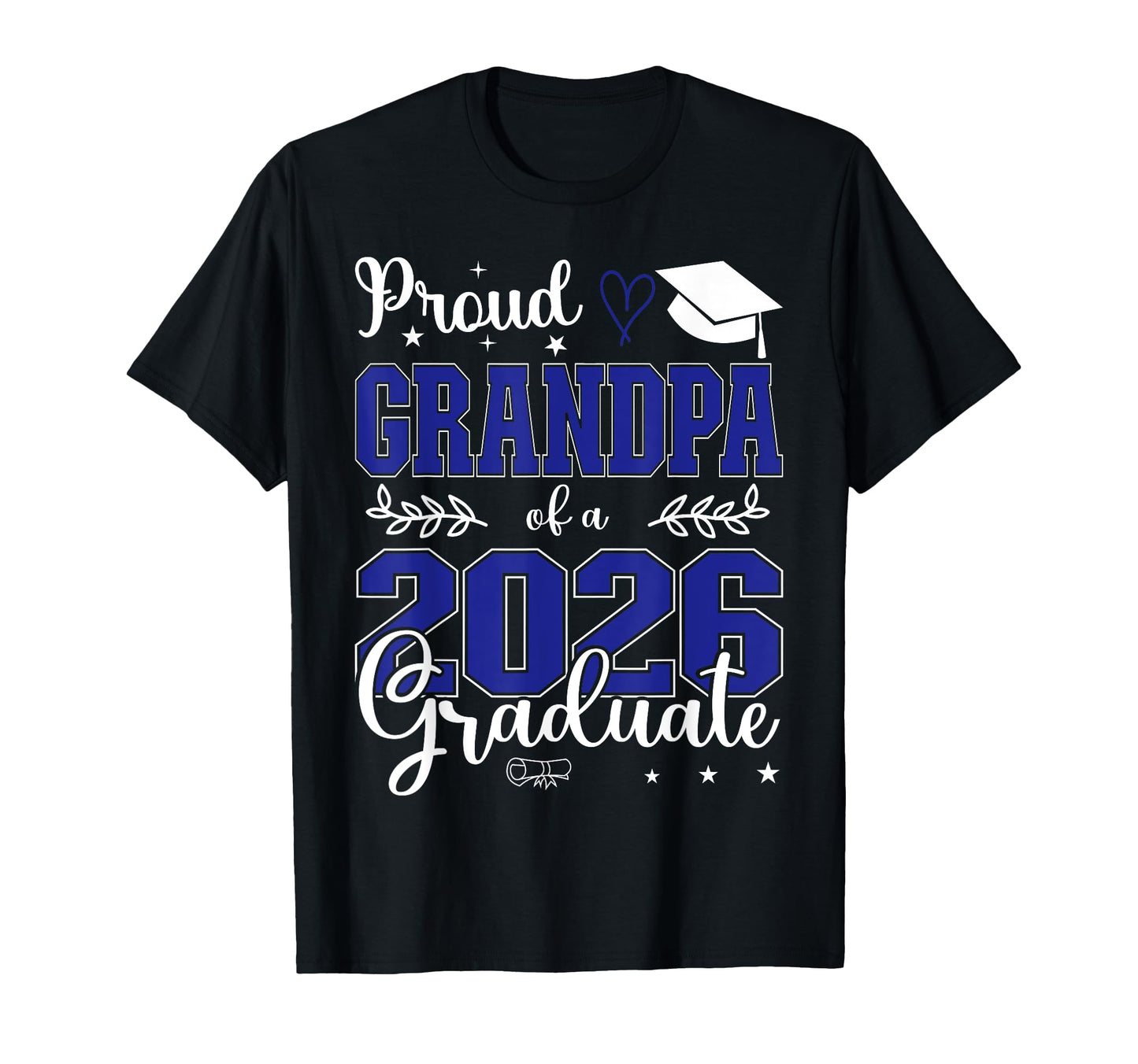 Proud Grandpa Class 2026 Graduate T-Shirt - Fun Novelty Design for Adults - T-Shirt, Sweatshirt, Hoodie