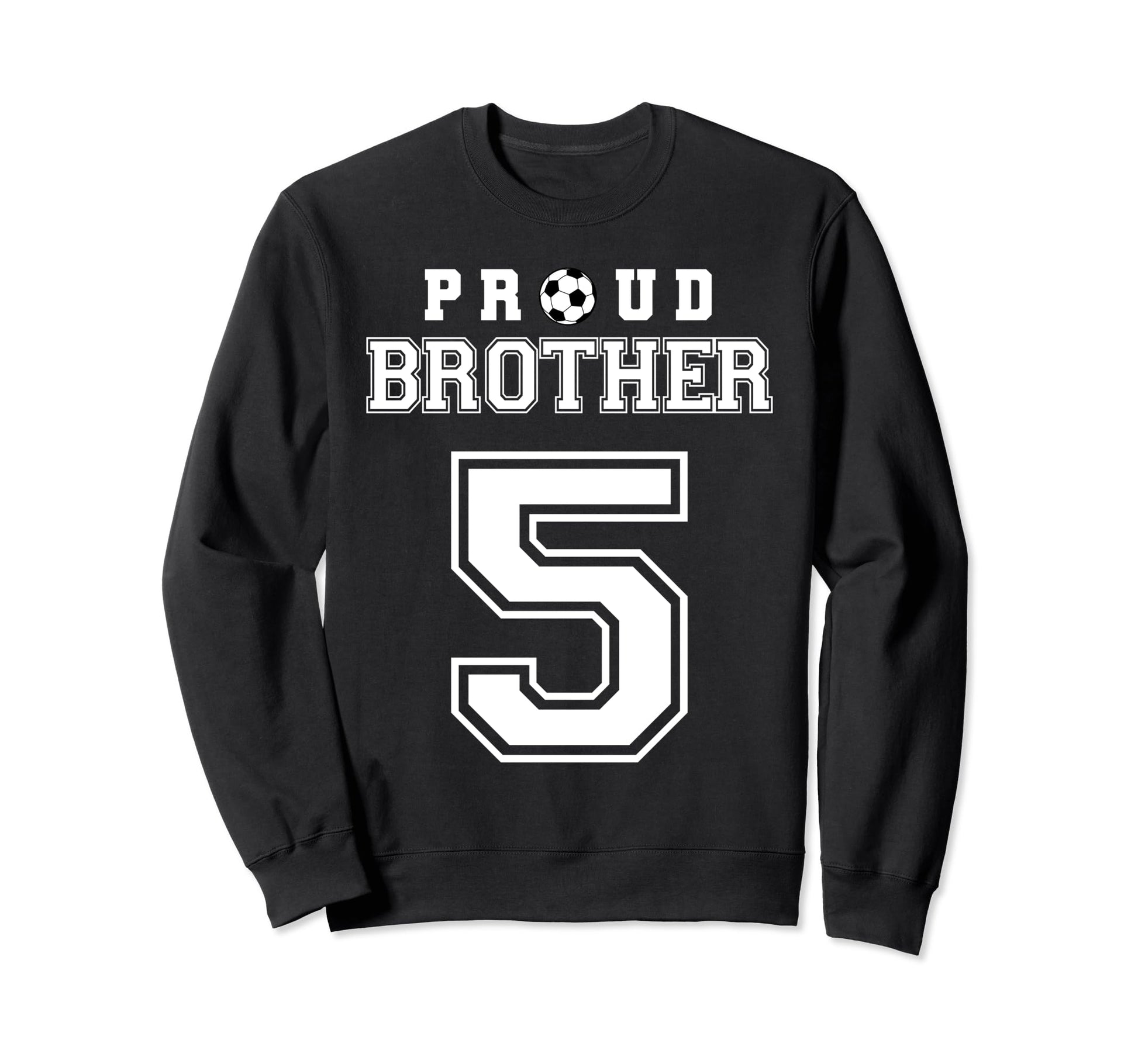 Number 5 Custom Proud Soccer Futbol Sweatshirt - Custom Art Print Unisex - T-Shirt, Sweatshirt, Hoodie