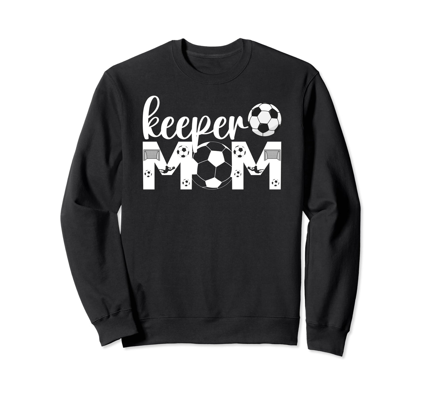 Soccer Keeper Mom Proud Mother Soccer Sweatshirt - Custom Art Print Unisex - T-Shirt, Sweatshirt, Hoodie