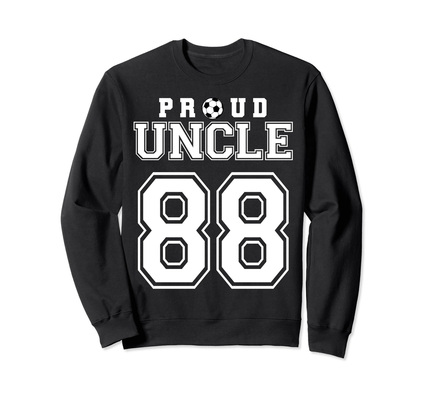 Number 88 Custom Proud Soccer Futbol Sweatshirt - Trendy Graphic Unisex - T-Shirt, Sweatshirt, Hoodie