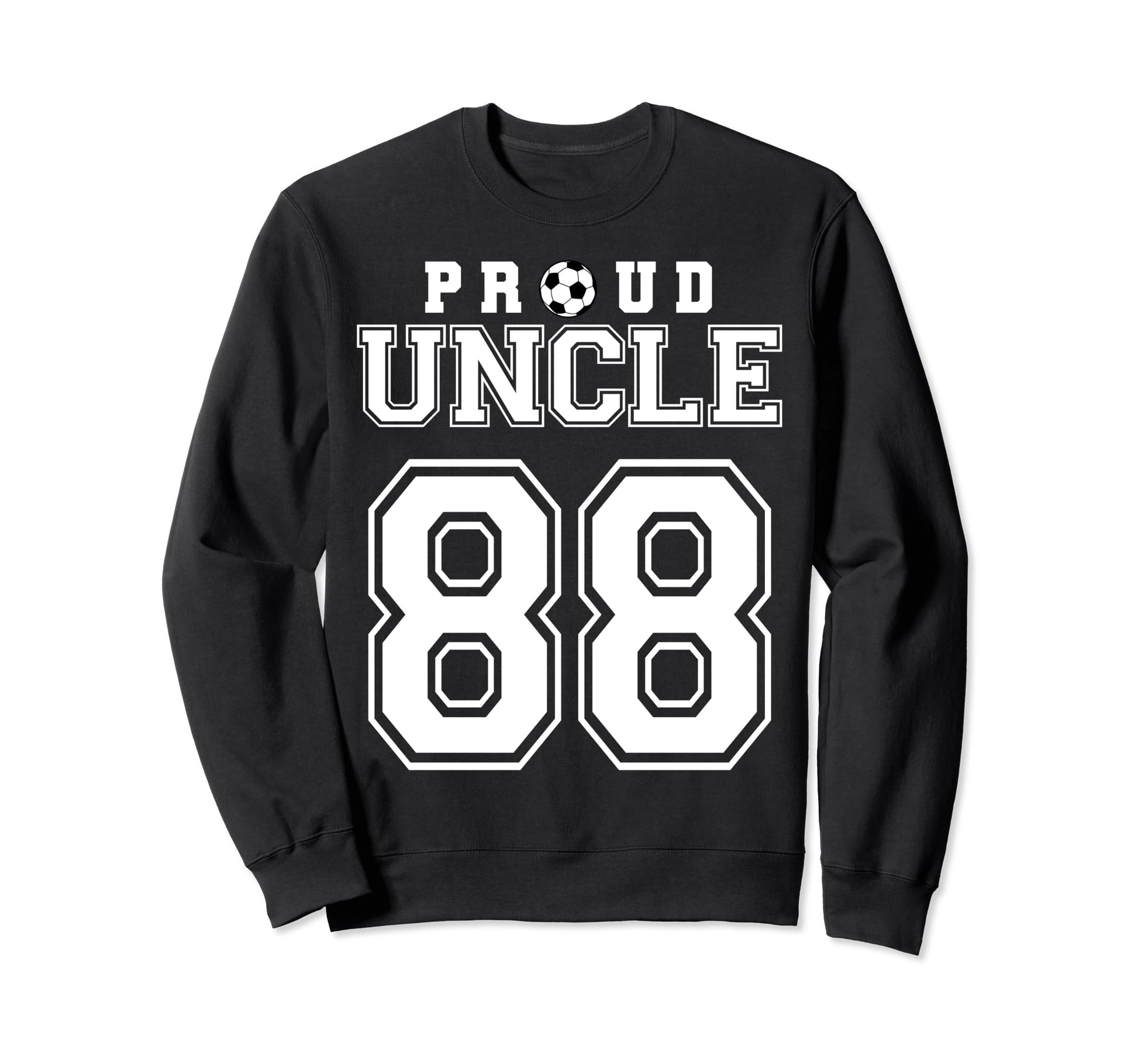 Number 88 Custom Proud Soccer Futbol Sweatshirt - Trendy Graphic Unisex - T-Shirt, Sweatshirt, Hoodie