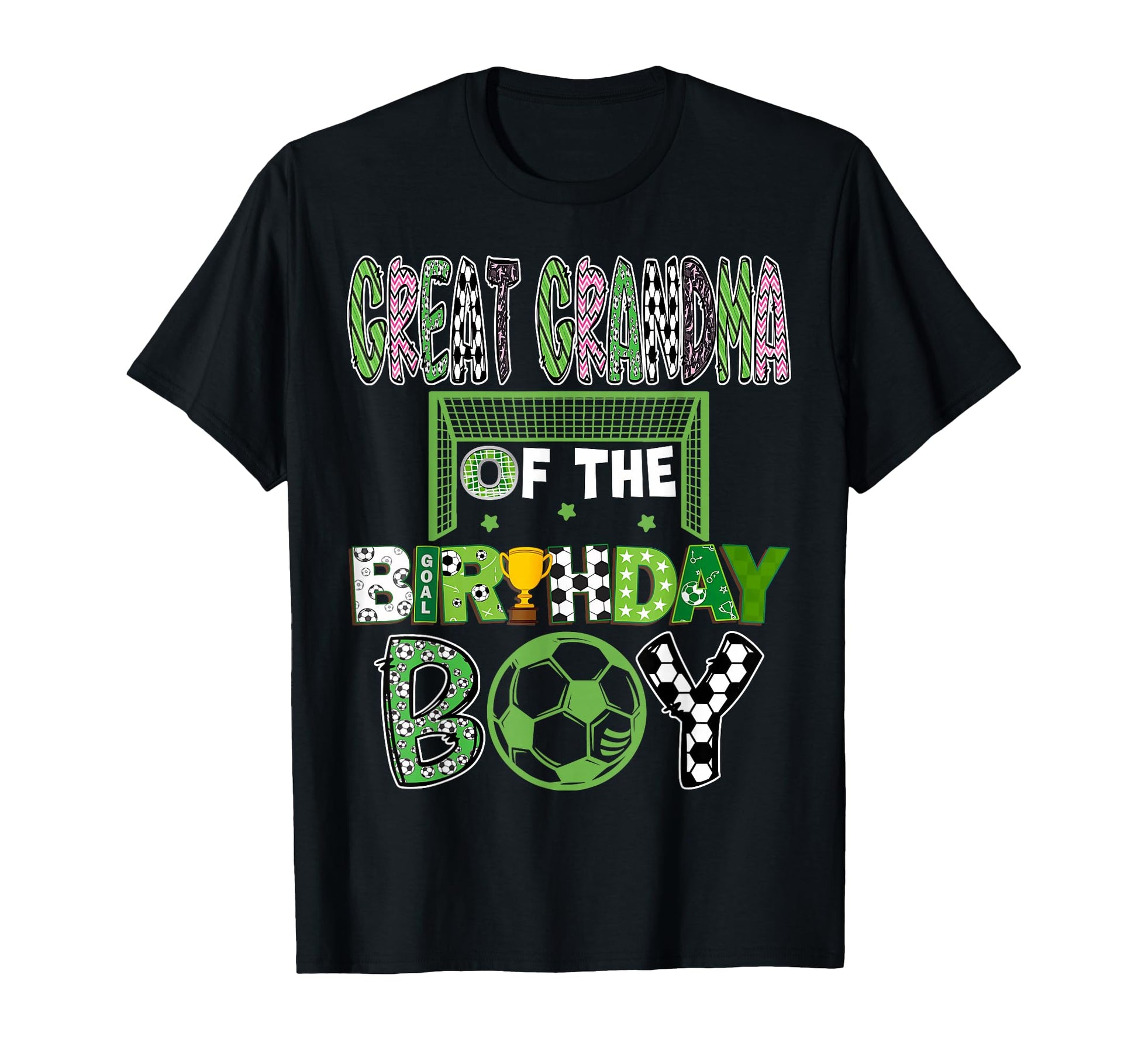 Great Grandma Birthday Soccer T-Shirt - Aesthetic Graphic for Adults - T-Shirt, Sweatshirt, Hoodie