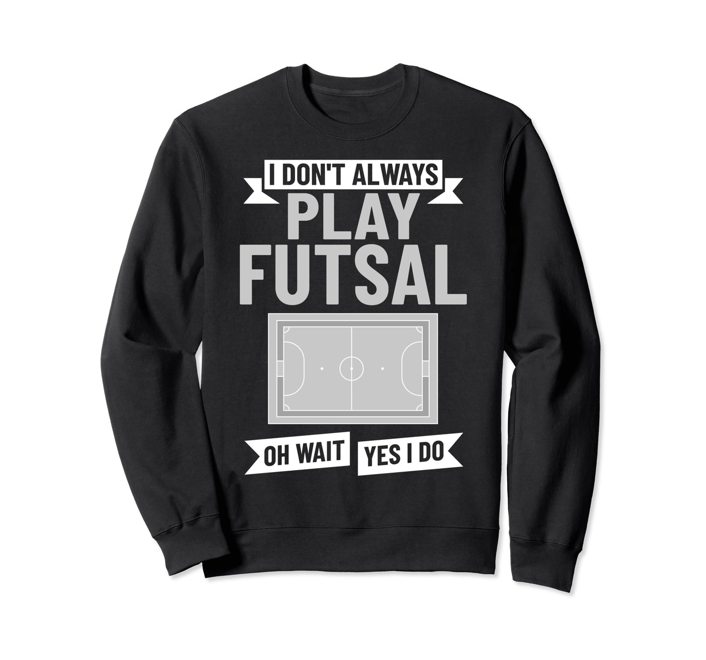 Futsal Game Court Football Sports Sweatshirt - Aesthetic Graphic Men Women - T-Shirt, Sweatshirt, Hoodie