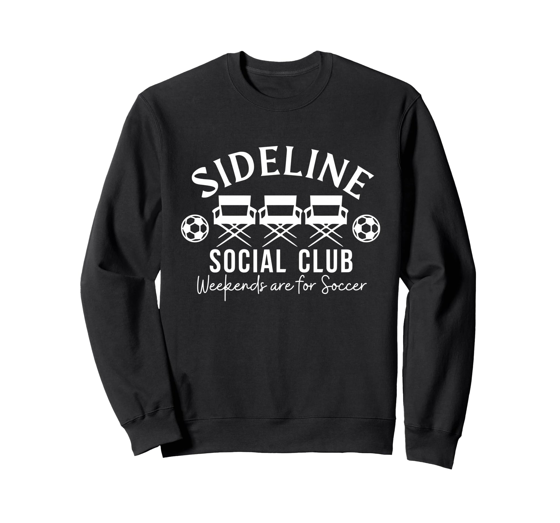 Soccer Mom Dad Sideline Social Sweatshirt - Novelty Apparel for Adults - T-Shirt, Sweatshirt, Hoodie