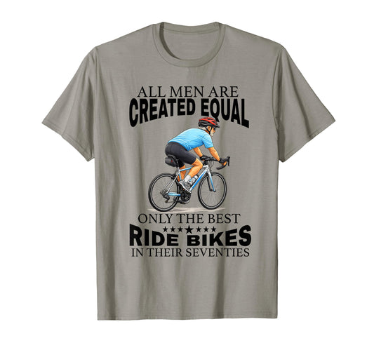 All Are Created Equal Biking Cyclist T-Shirt - Graphic Print for Adults - T-Shirt, Sweatshirt, Hoodie