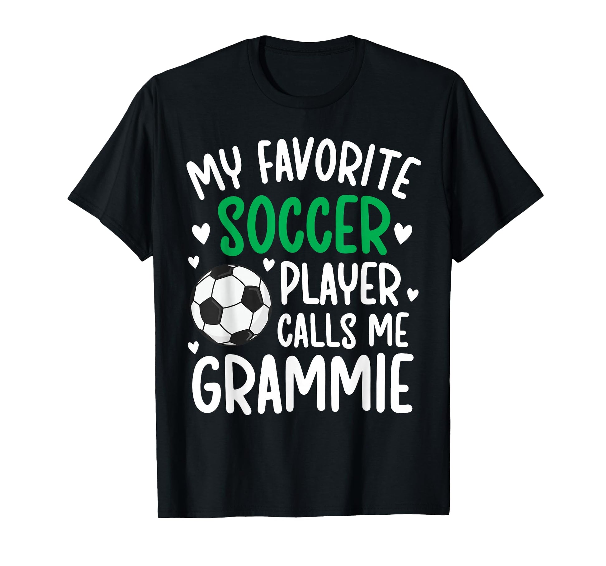 My Favorite Soccer Player Grammie T-Shirt - Custom Art Print Men Women - T-Shirt, Sweatshirt, Hoodie
