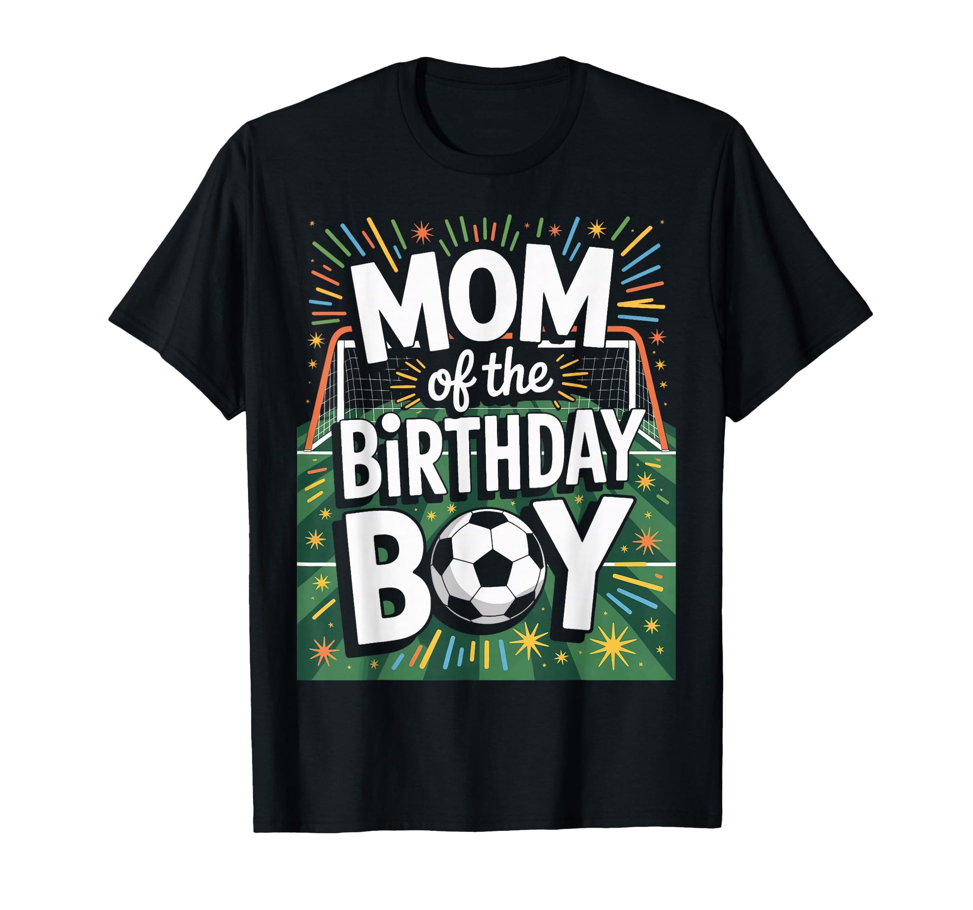 Mom Birthday Soccer Players Proud Soccer T-Shirt - Novelty Apparel Unisex - T-Shirt, Sweatshirt, Hoodie