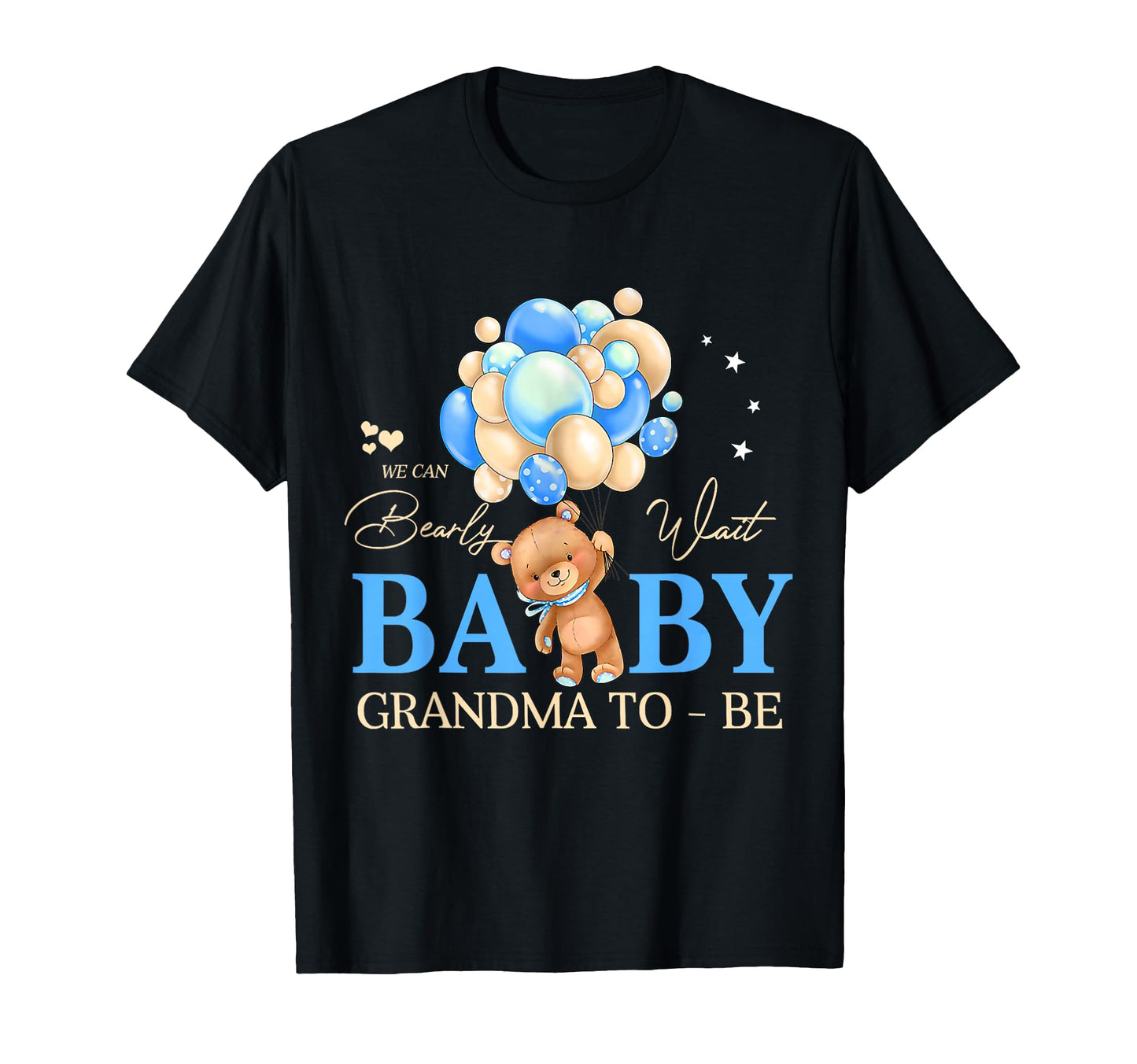 Grandma We Can Bearly Wait Shower Bear T-Shirt - Unique Graphic for Adults - T-Shirt, Sweatshirt, Hoodie