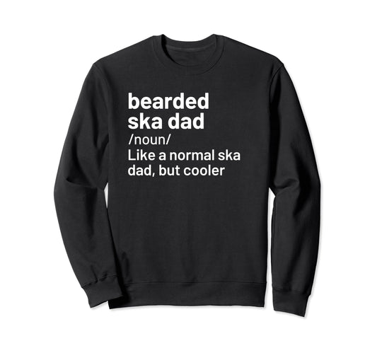 Bearded Ska Dad Music T Shirts T-Shirt - Fun Novelty Design Men Women - T-Shirt, Sweatshirt, Hoodie