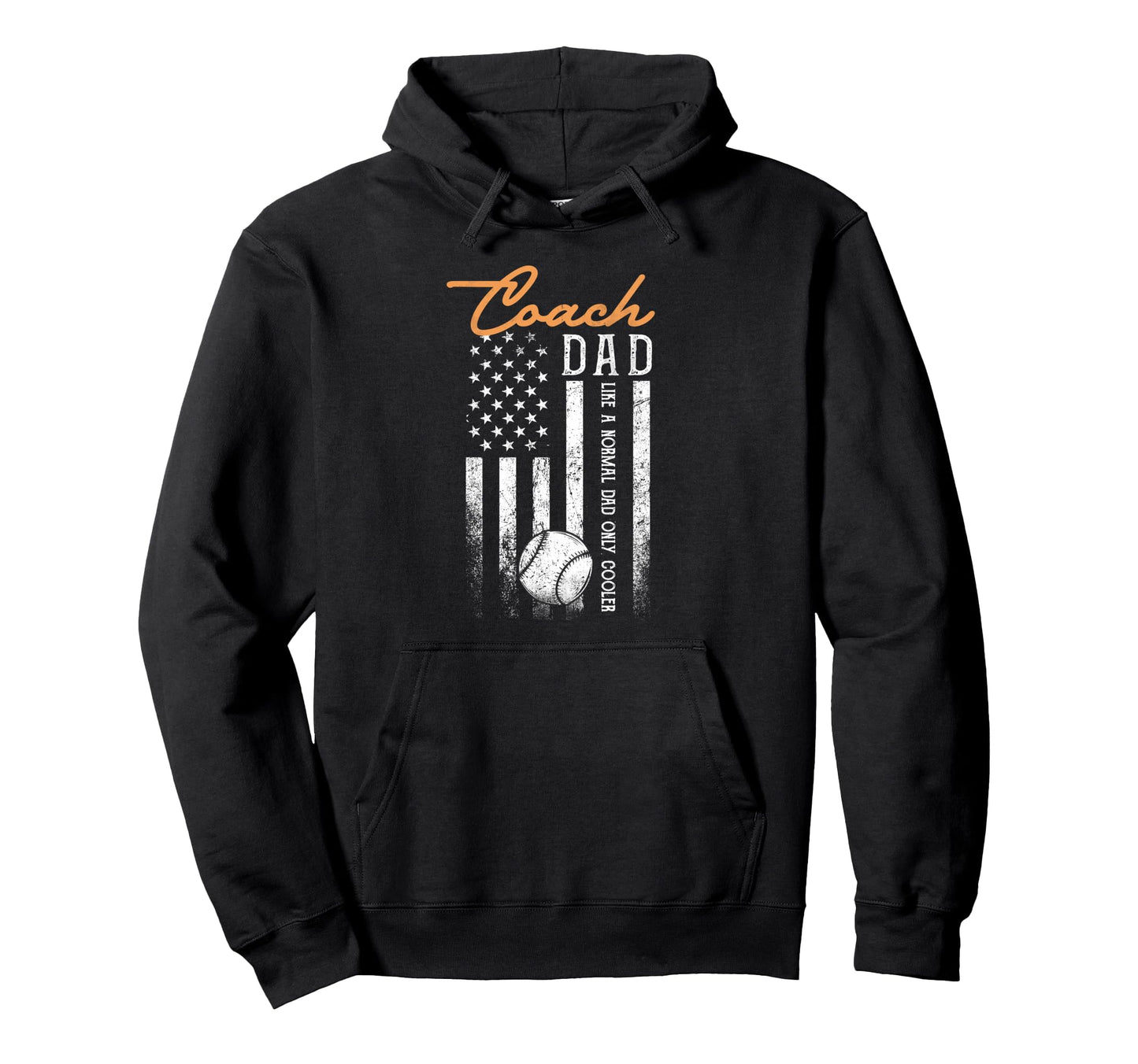 Baseball Coach Dad Like Normal Dad Hoodie - Custom Art Print for Adults - T-Shirt, Sweatshirt, Hoodie