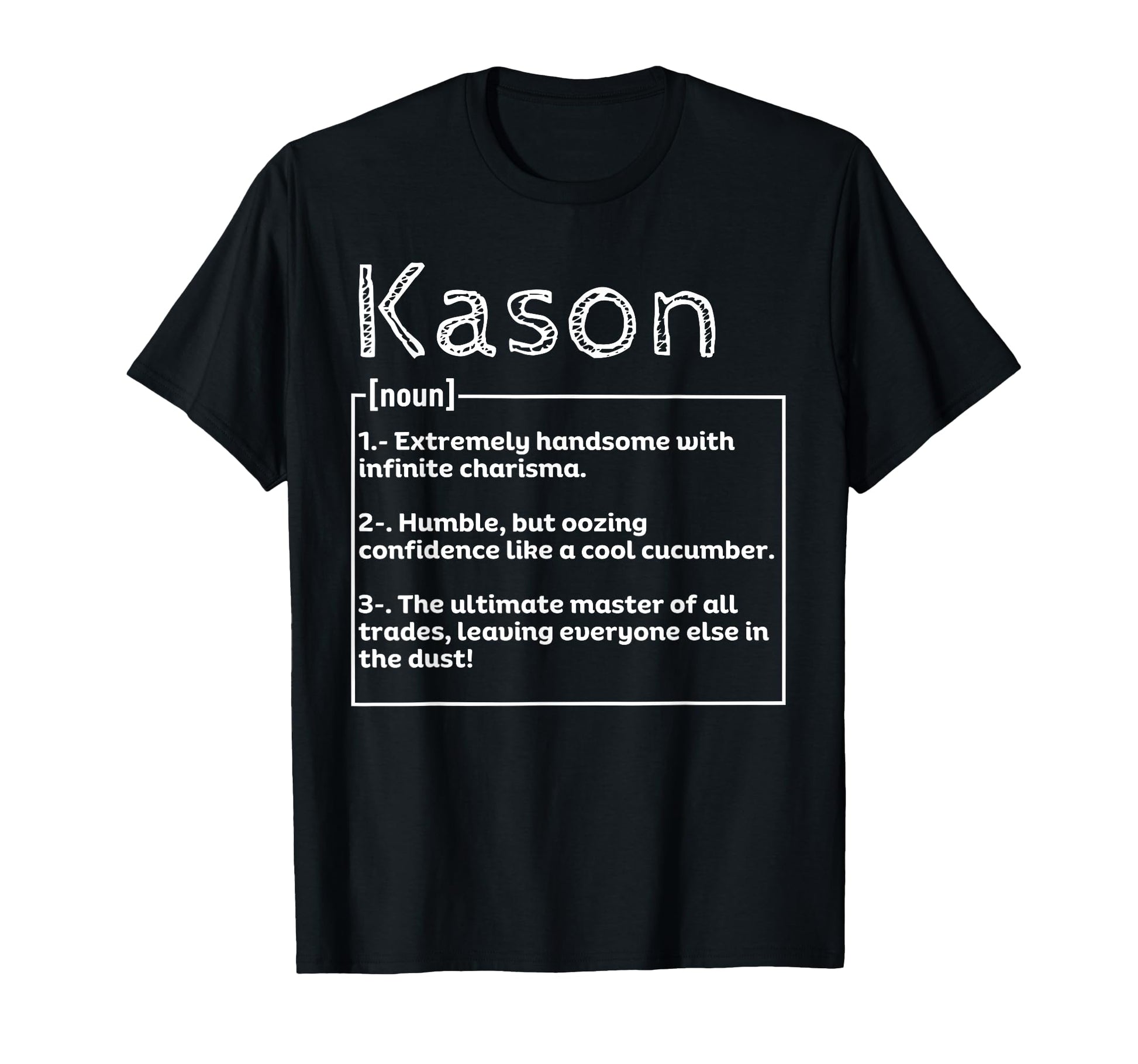 Name Kason Meaning Definition T-Shirt - Minimalist Print for Adults - T-Shirt, Sweatshirt, Hoodie