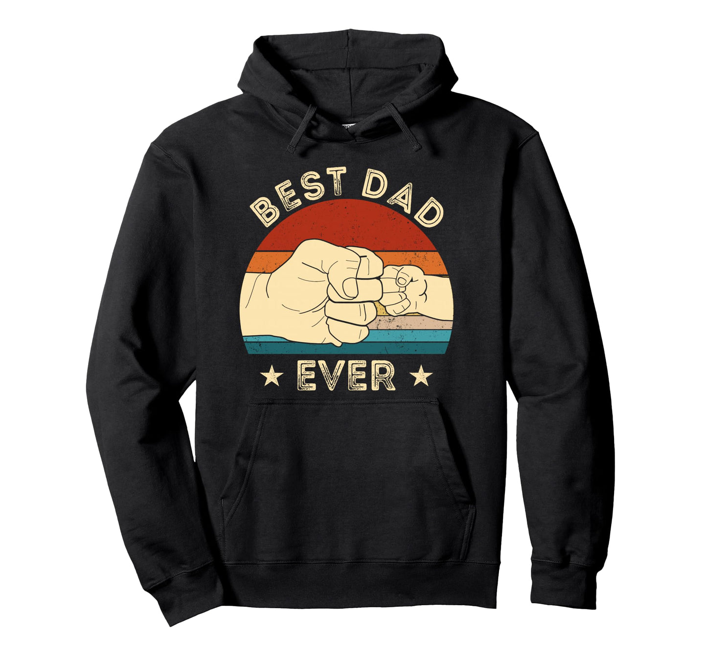 Best Dad Ever Fist Bump Funny Dad Hoodie - Aesthetic Graphic Unisex - T-Shirt, Sweatshirt, Hoodie