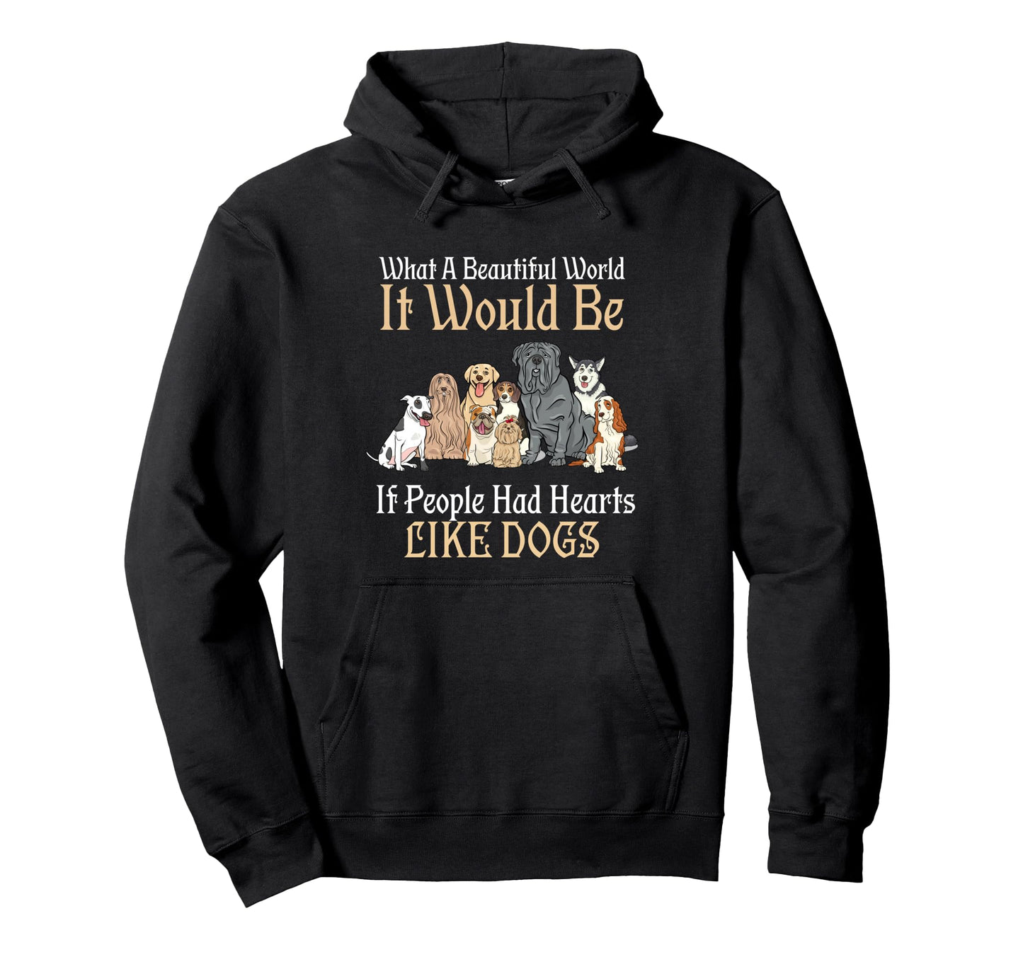 Beautiful World It Would Be If People Hoodie - Aesthetic Graphic Unisex - T-Shirt, Sweatshirt, Hoodie
