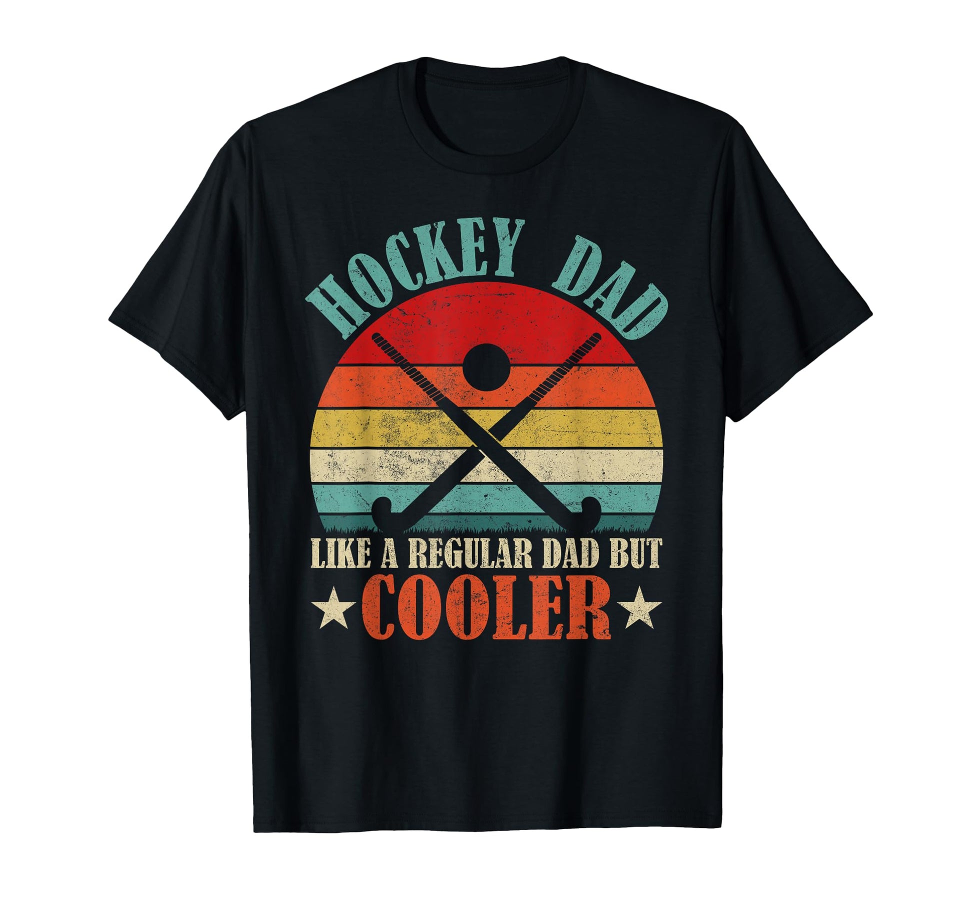 Hockey Dad Like Regular Dad But Cooler T-Shirt - Unique Graphic for Adults - T-Shirt, Sweatshirt, Hoodie