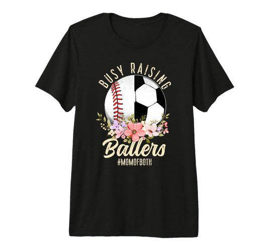Baseball Soccer Mom Both Busy Raising T-Shirt - Aesthetic Graphic Unisex - T-Shirt, Sweatshirt, Hoodie
