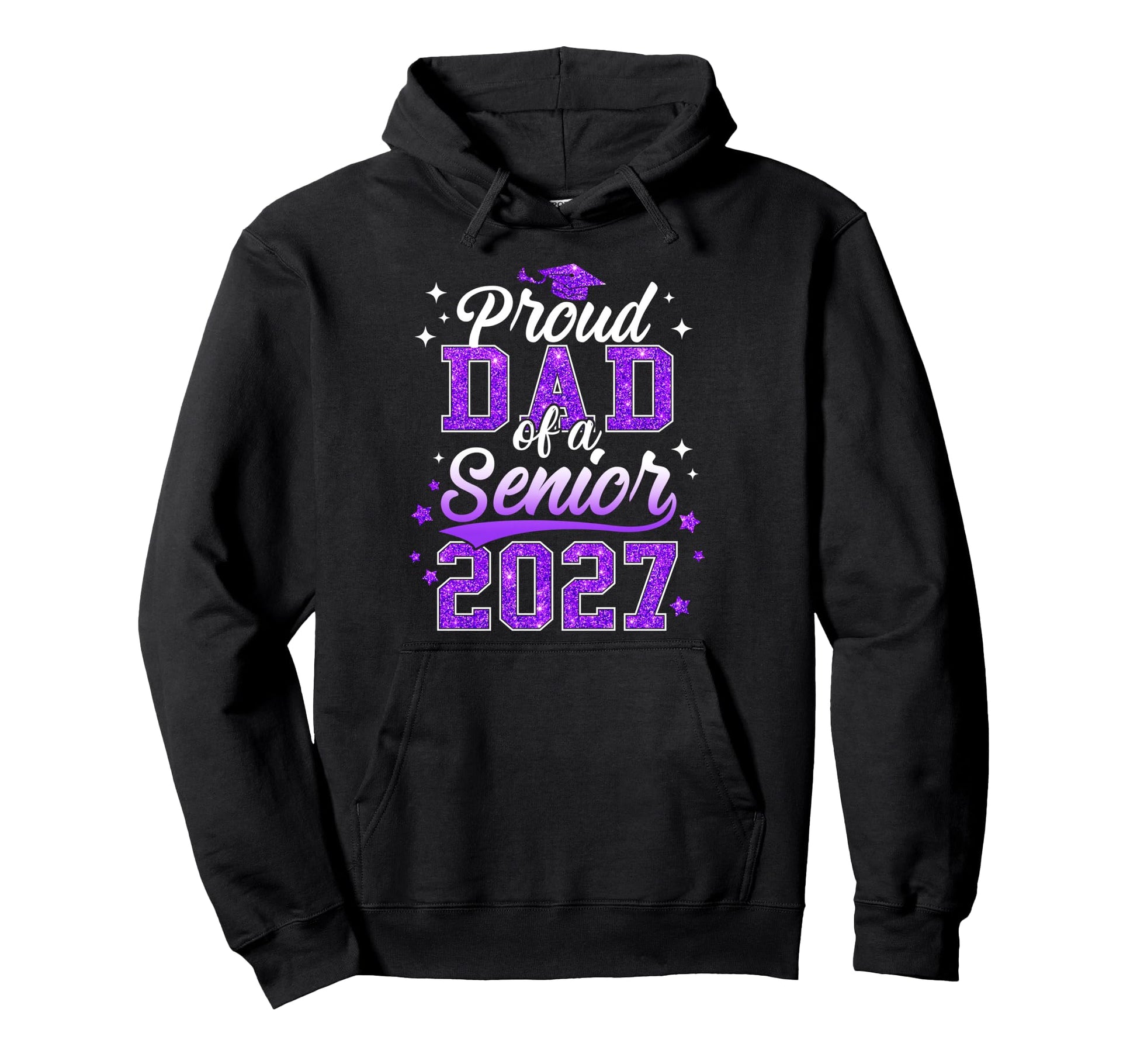 Proud Dad Senior 2027 Class 2027 Hoodie - Fun Novelty Design Unisex - T-Shirt, Sweatshirt, Hoodie