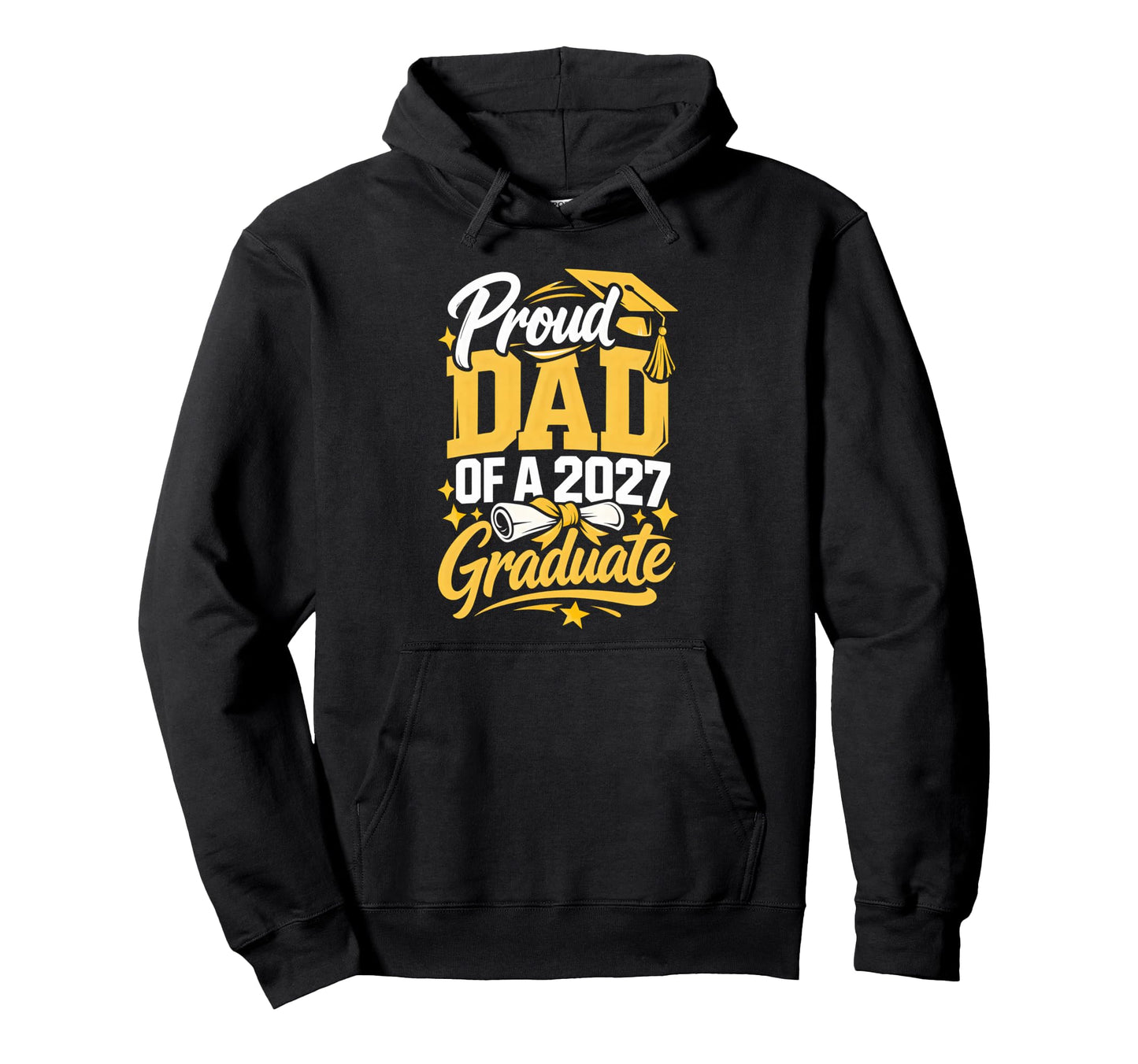 Senior Graduation School Proud Dad Hoodie - Streetwear Style for Adults - T-Shirt, Sweatshirt, Hoodie