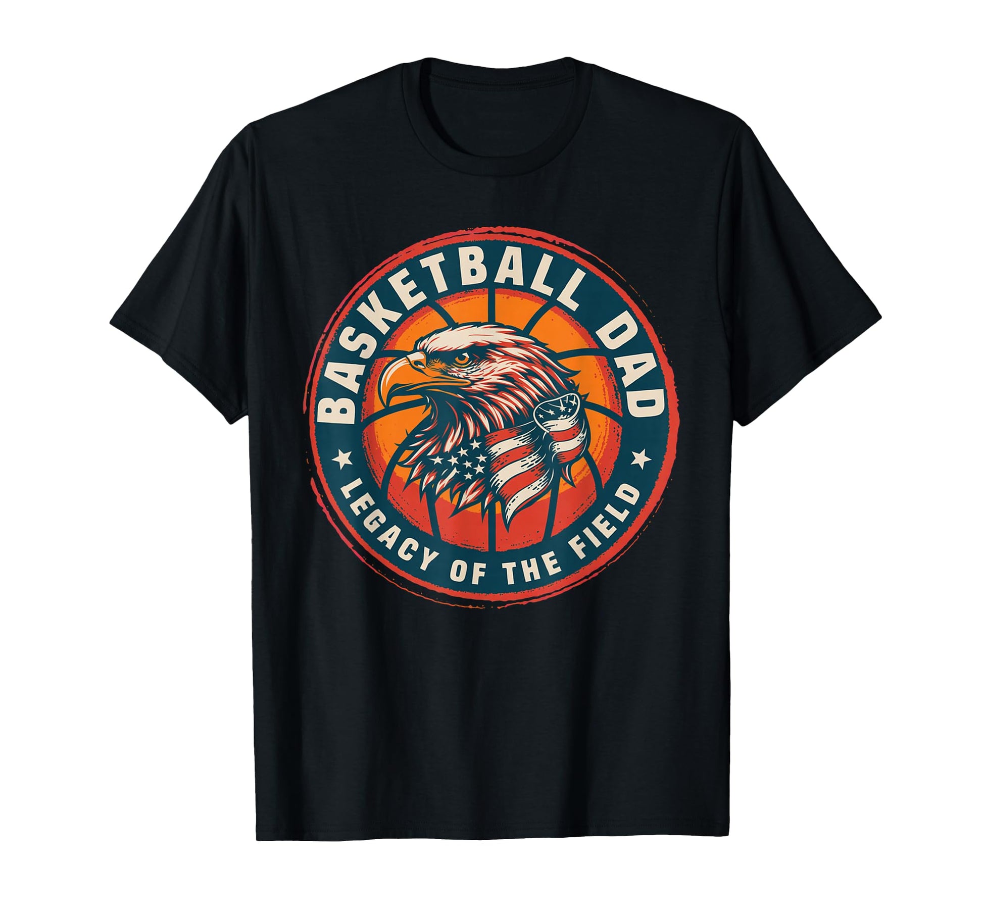 Basketball Fathers Day Legacy T-Shirt - Casual Everyday Wear Men Women - T-Shirt, Sweatshirt, Hoodie