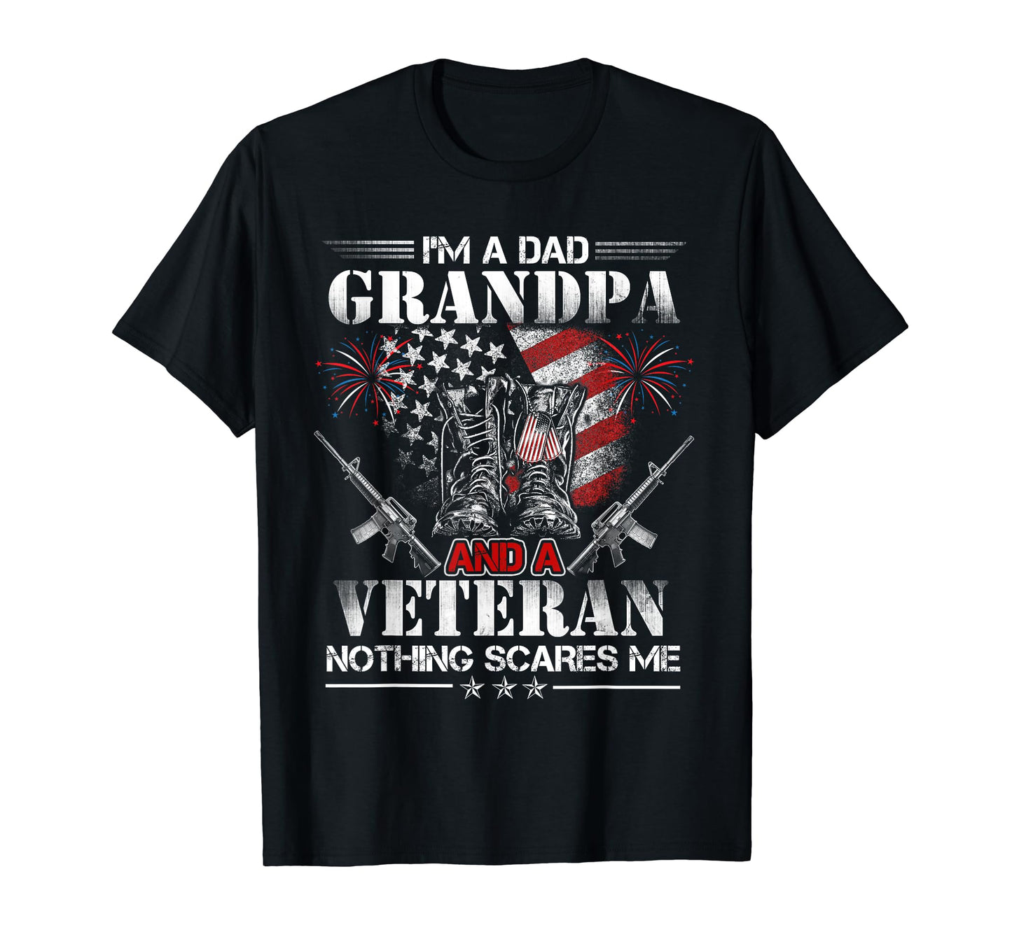 Im Dad Grandpa And Veteran Funny Dad T-Shirt - Graphic Print for Adults - T-Shirt, Sweatshirt, Hoodie