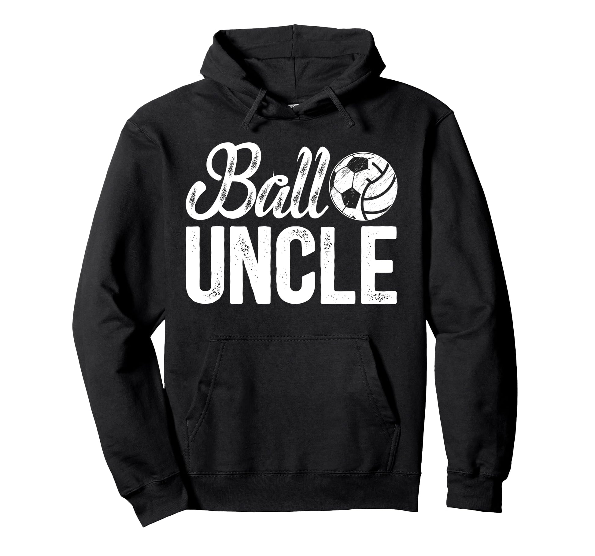 Ball Uncle Proud Soccer Volleyball Uncle Hoodie - Unique Graphic Men Women - T-Shirt, Sweatshirt, Hoodie