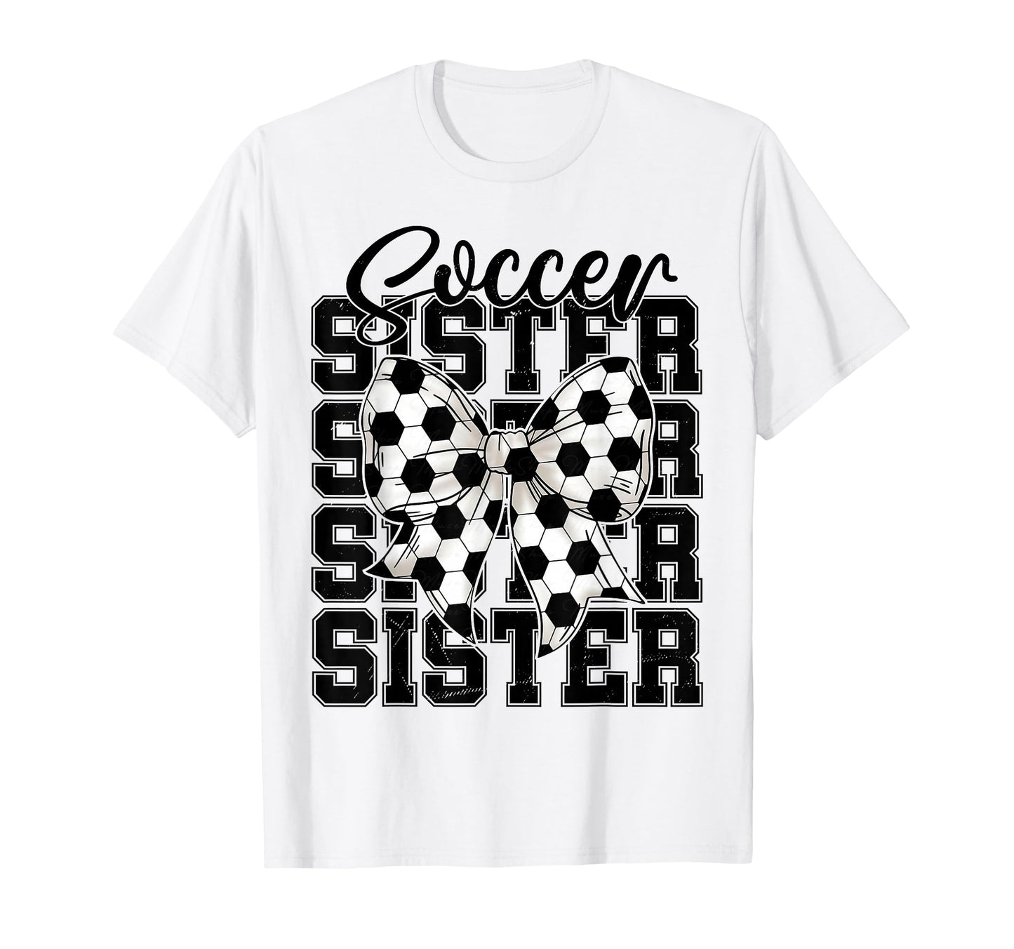 Soccer Sister Coquette Bow T-Shirt - Casual Everyday Wear for Adults - T-Shirt, Sweatshirt, Hoodie