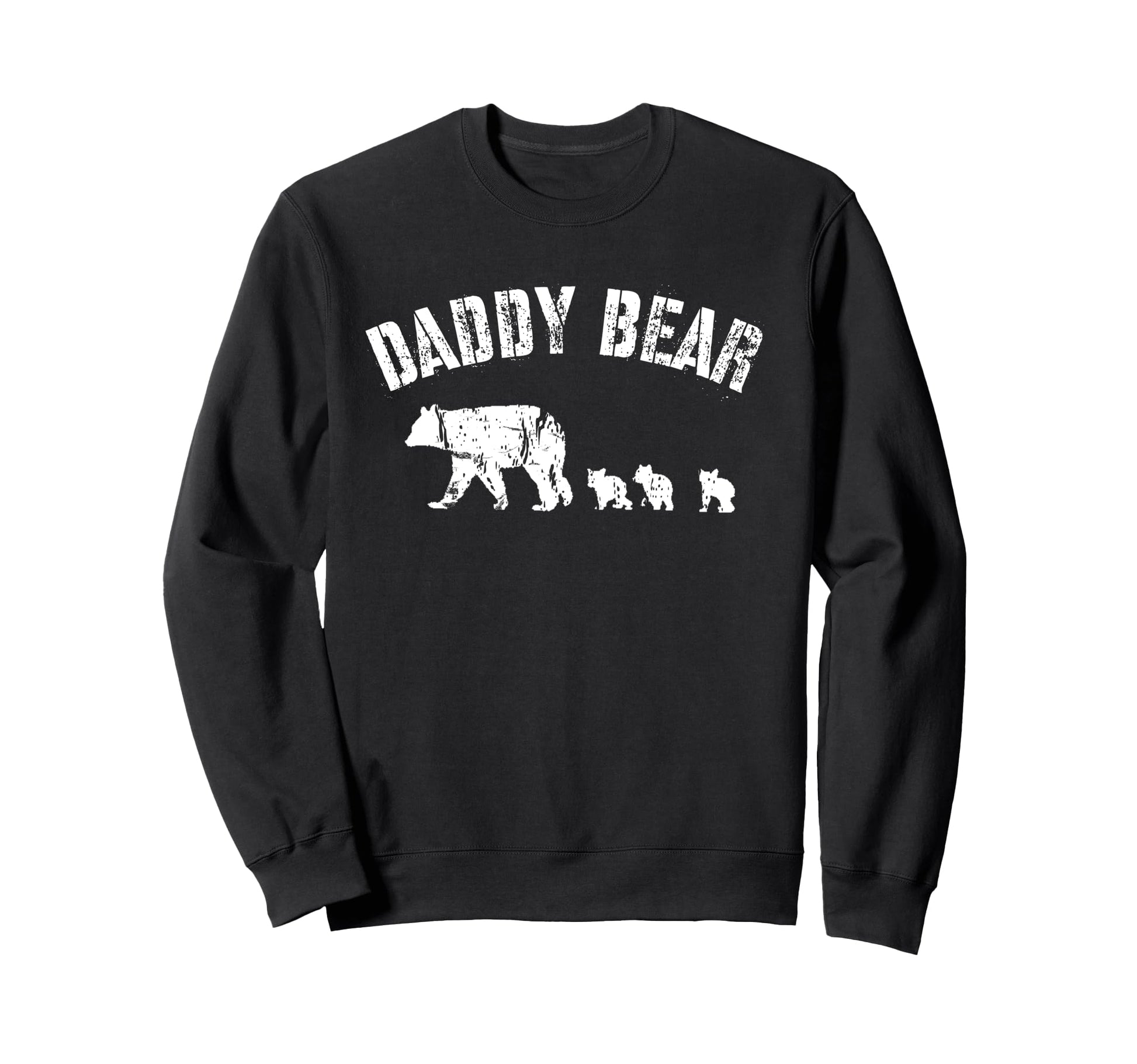 Daddy Bear 3 Three Cubs Dad Sweatshirt - Casual Everyday Wear Unisex - T-Shirt, Sweatshirt, Hoodie
