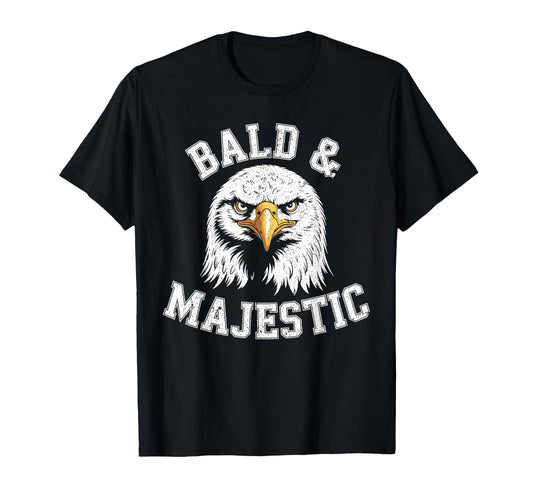 Bald Majestic Sexy Bald Guy Funny T-Shirt - Fun Novelty Design Men Women - T-Shirt, Sweatshirt, Hoodie