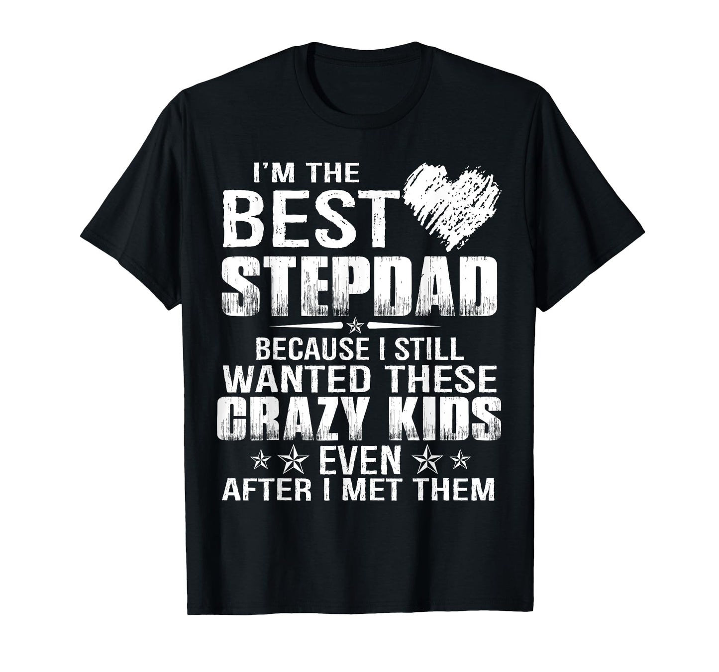 Mens Not Step Dad Im Dad That Stepped T-Shirt - Graphic Print for Adults - T-Shirt, Sweatshirt, Hoodie