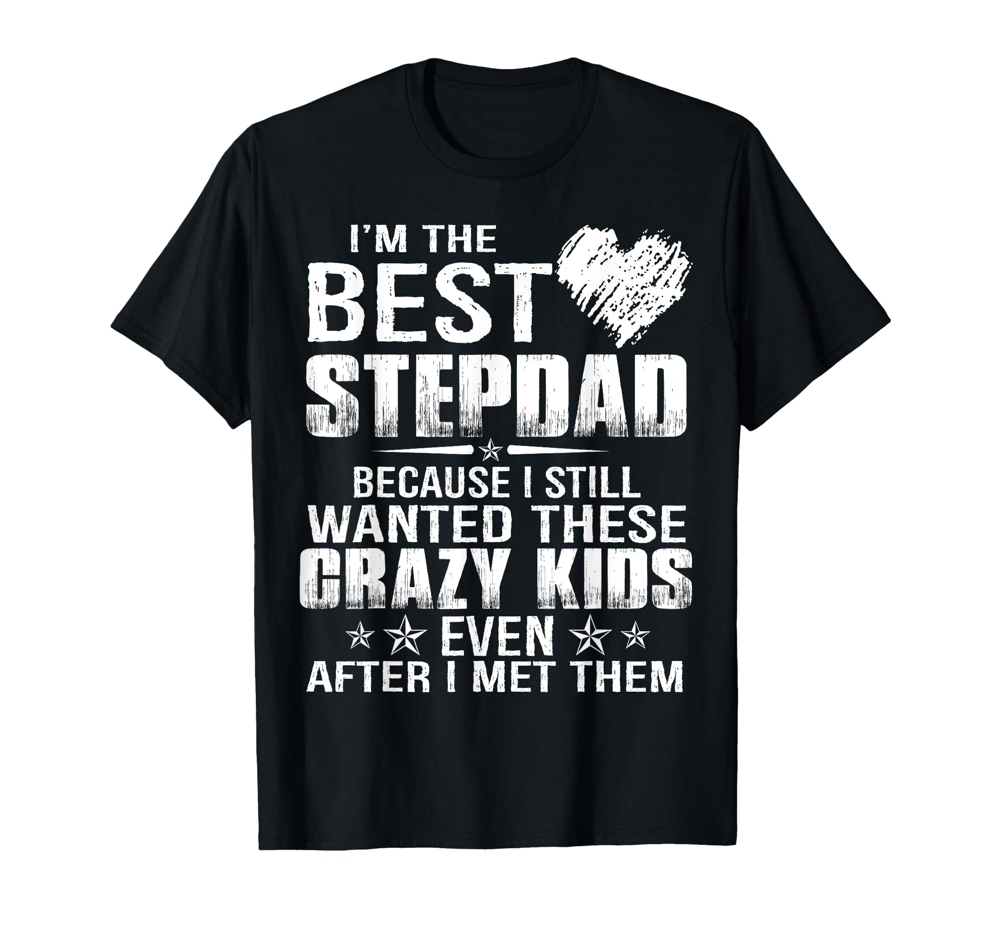 Mens Not Step Dad Im Dad That Stepped T-Shirt - Graphic Print for Adults - T-Shirt, Sweatshirt, Hoodie