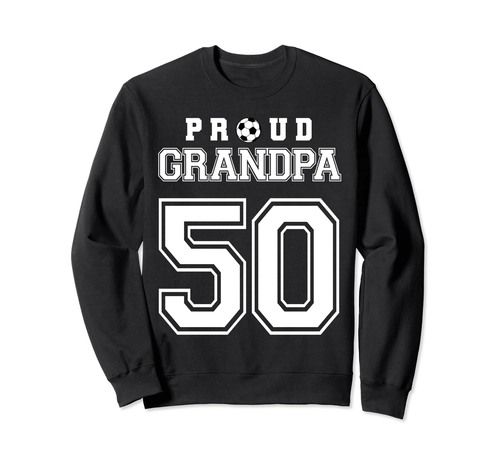 Number 50 Custom Proud Soccer Futbol Sweatshirt - Novelty Apparel Unisex - T-Shirt, Sweatshirt, Hoodie