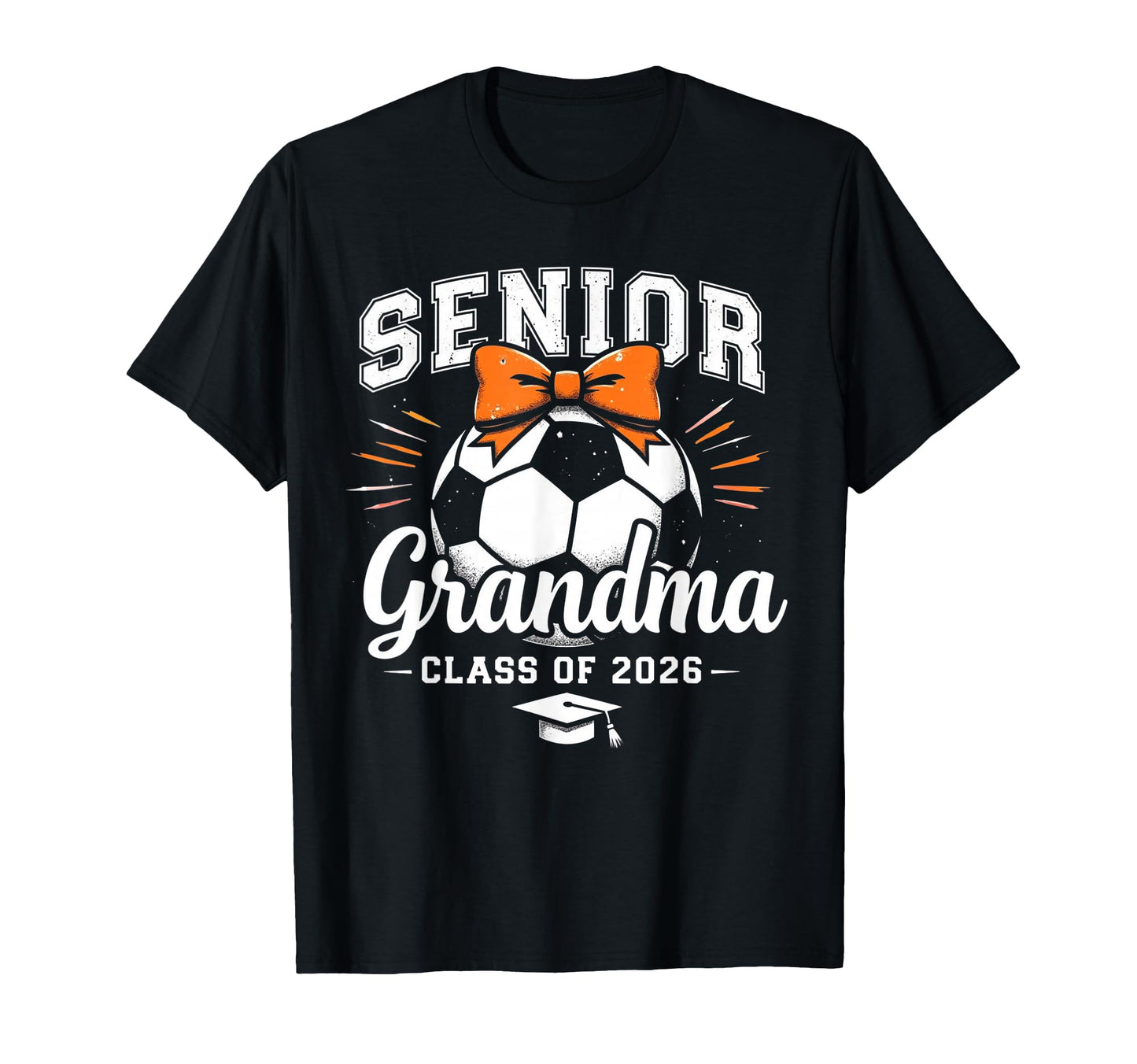 Senior Grandma 2026 Soccer Mama T-Shirt - Fun Novelty Design for Adults - T-Shirt, Sweatshirt, Hoodie