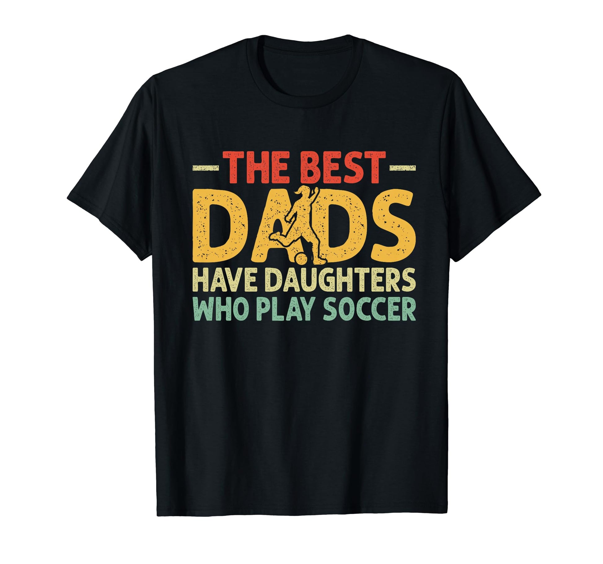 Best Dads Have Daughters Who Play T-Shirt - Minimalist Print for Adults - T-Shirt, Sweatshirt, Hoodie