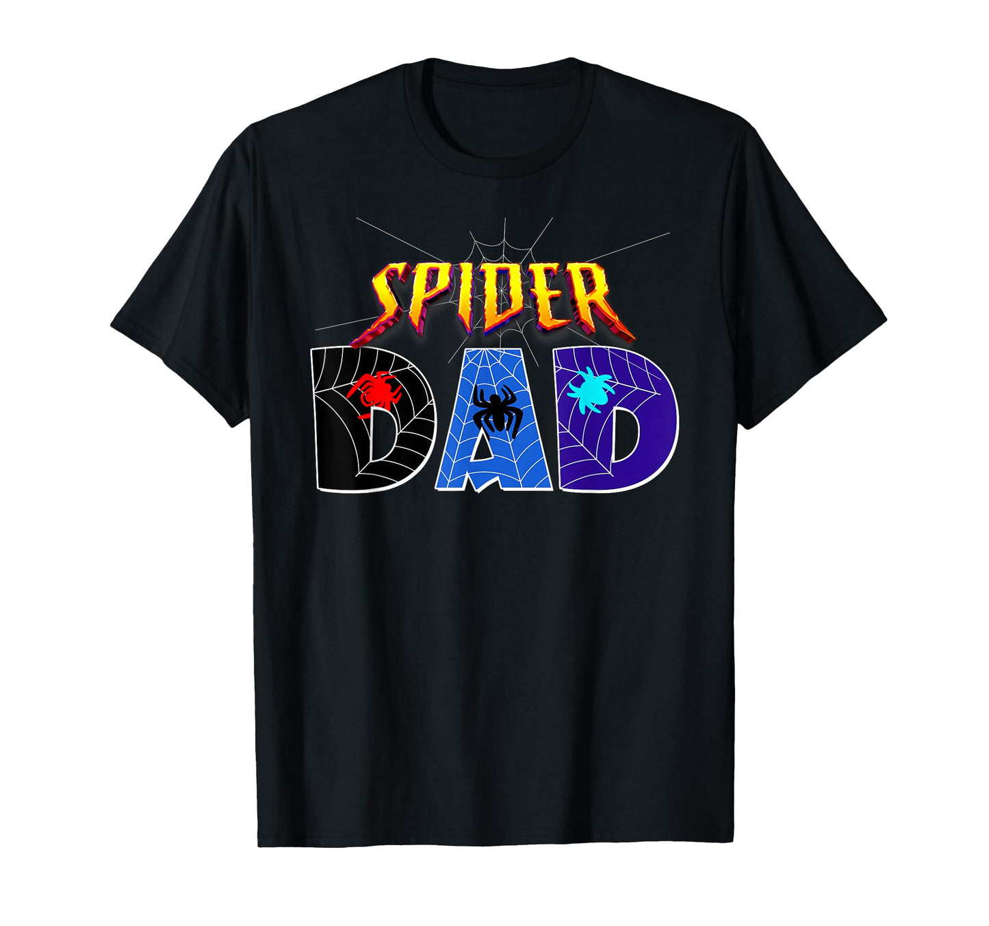 Spider Dad Fathers Day Matching Family T-Shirt - Novelty Apparel Men Women - T-Shirt, Sweatshirt, Hoodie