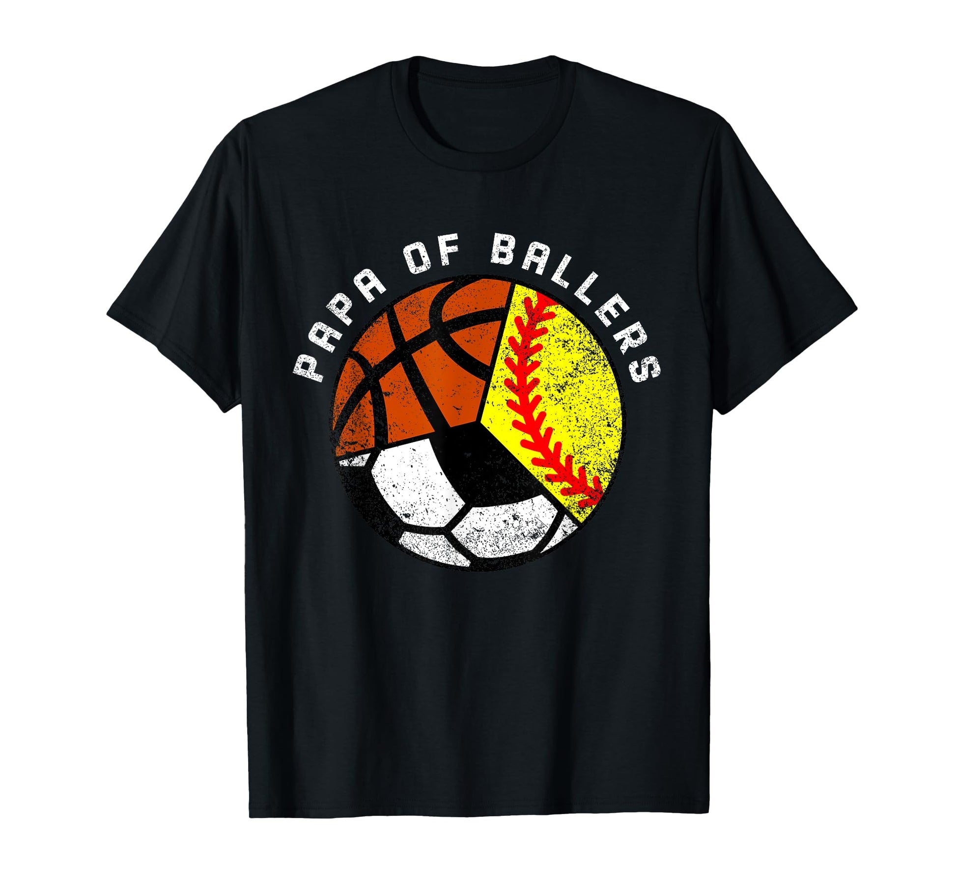 Papa Ballers Funny Softball Soccer T-Shirt - Streetwear Style Men Women - T-Shirt, Sweatshirt, Hoodie