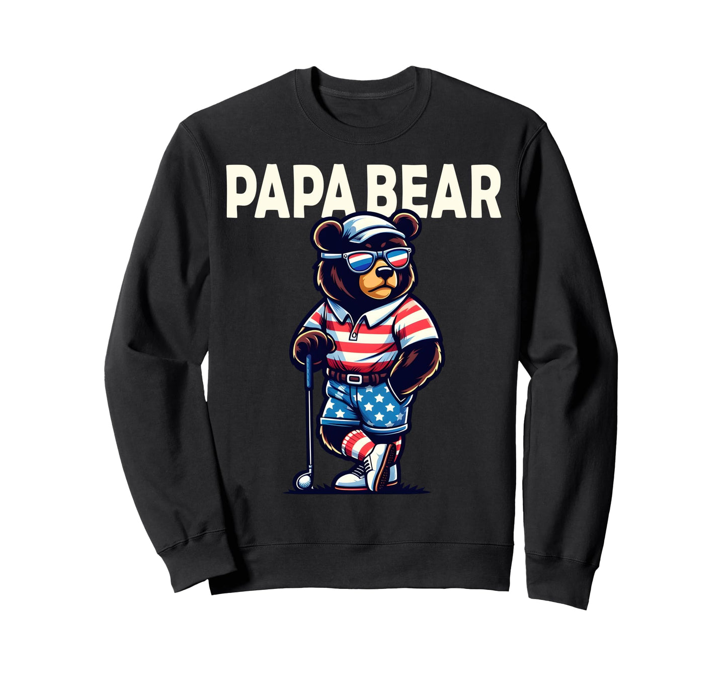 Papa Bear Gifts Funny Birthday Fun Sweatshirt - Minimalist Print Unisex - T-Shirt, Sweatshirt, Hoodie