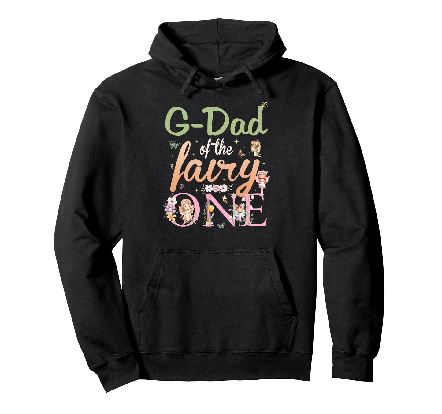 G Dad Fairy One 1St Birthday Family Hoodie - Trendy Graphic Men Women - T-Shirt, Sweatshirt, Hoodie