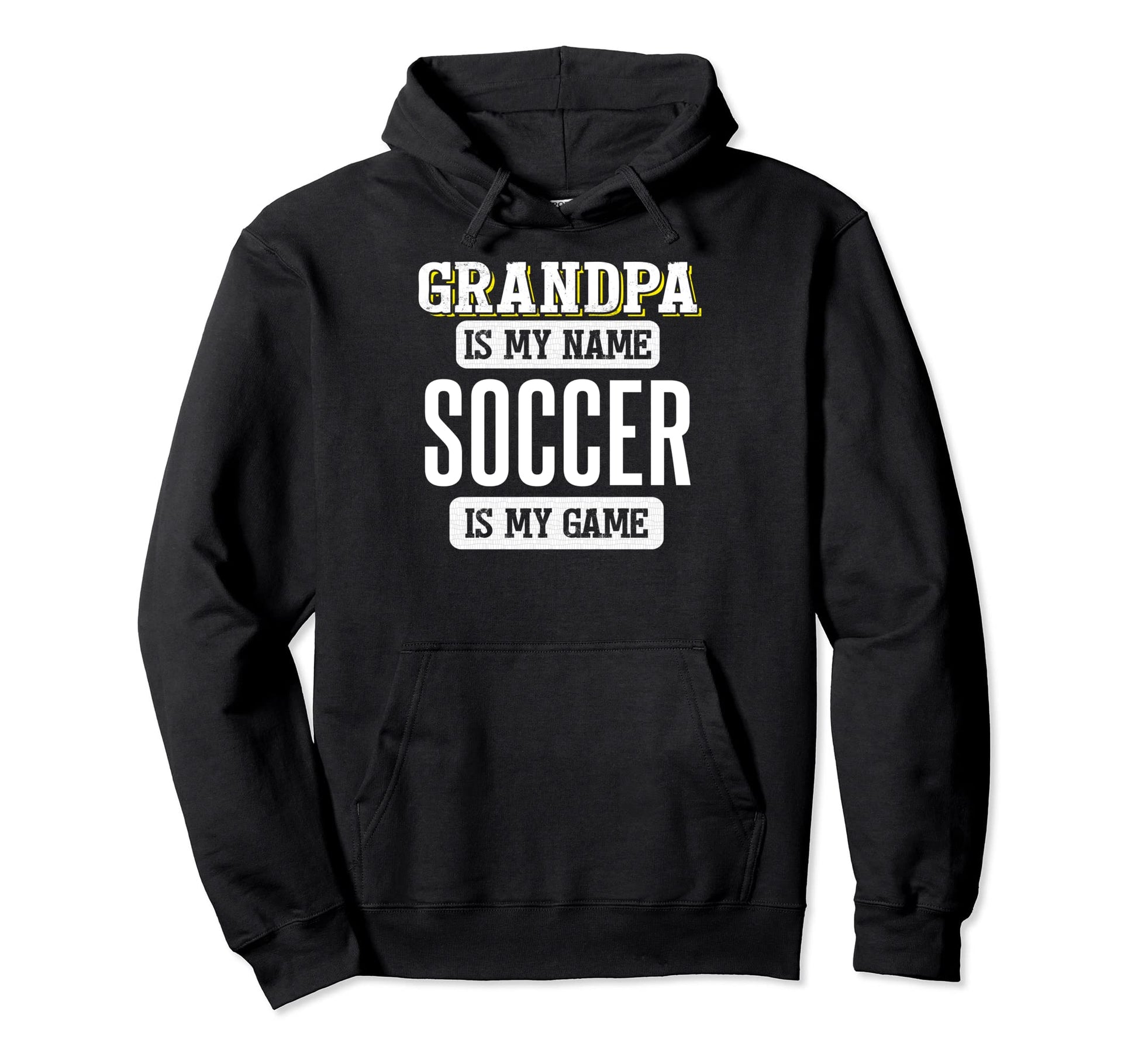 Funny Soccer Gift Grandpa Fathers Hoodie - Casual Everyday Wear Men Women - T-Shirt, Sweatshirt, Hoodie